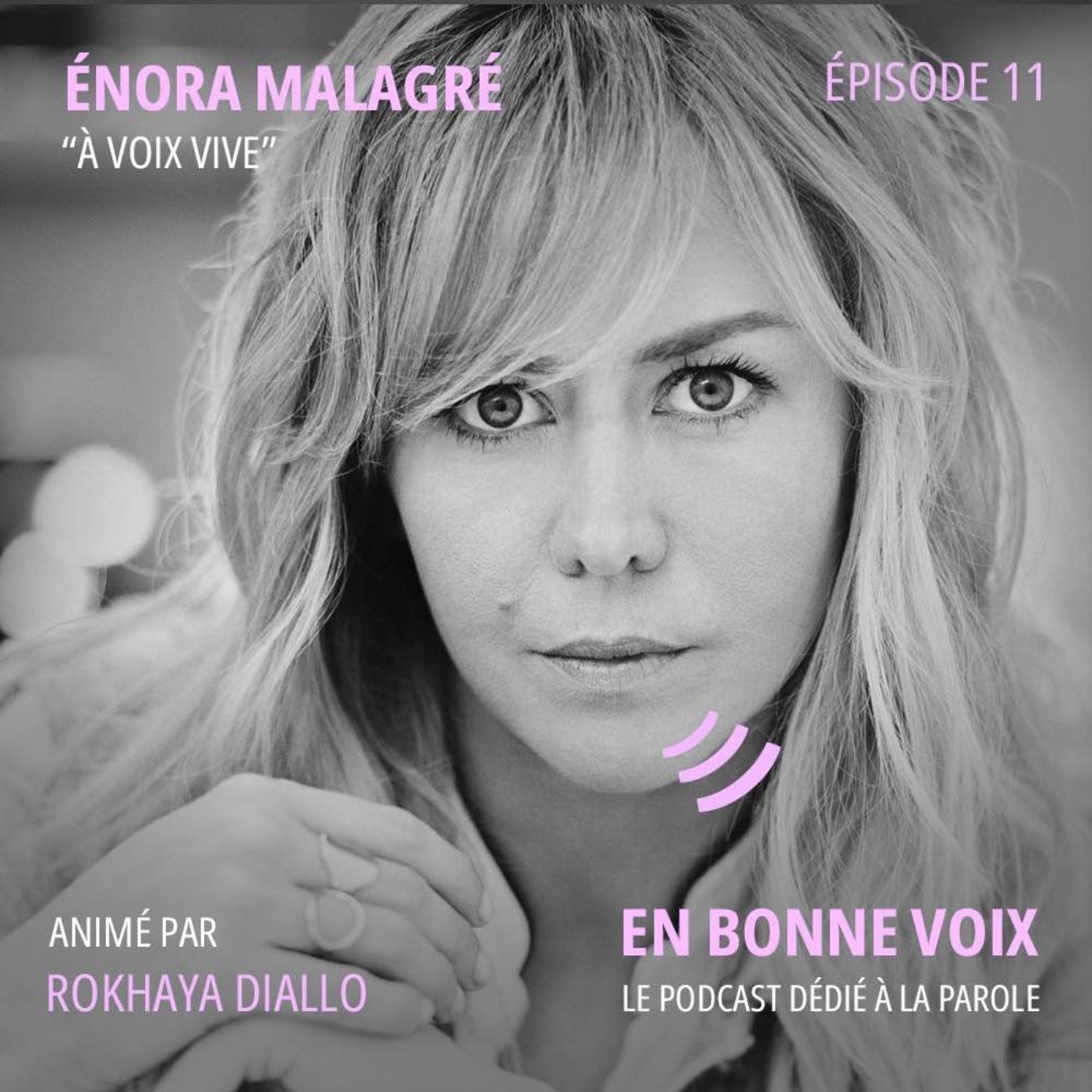 A voix vive : Enora Malagré episode artwork