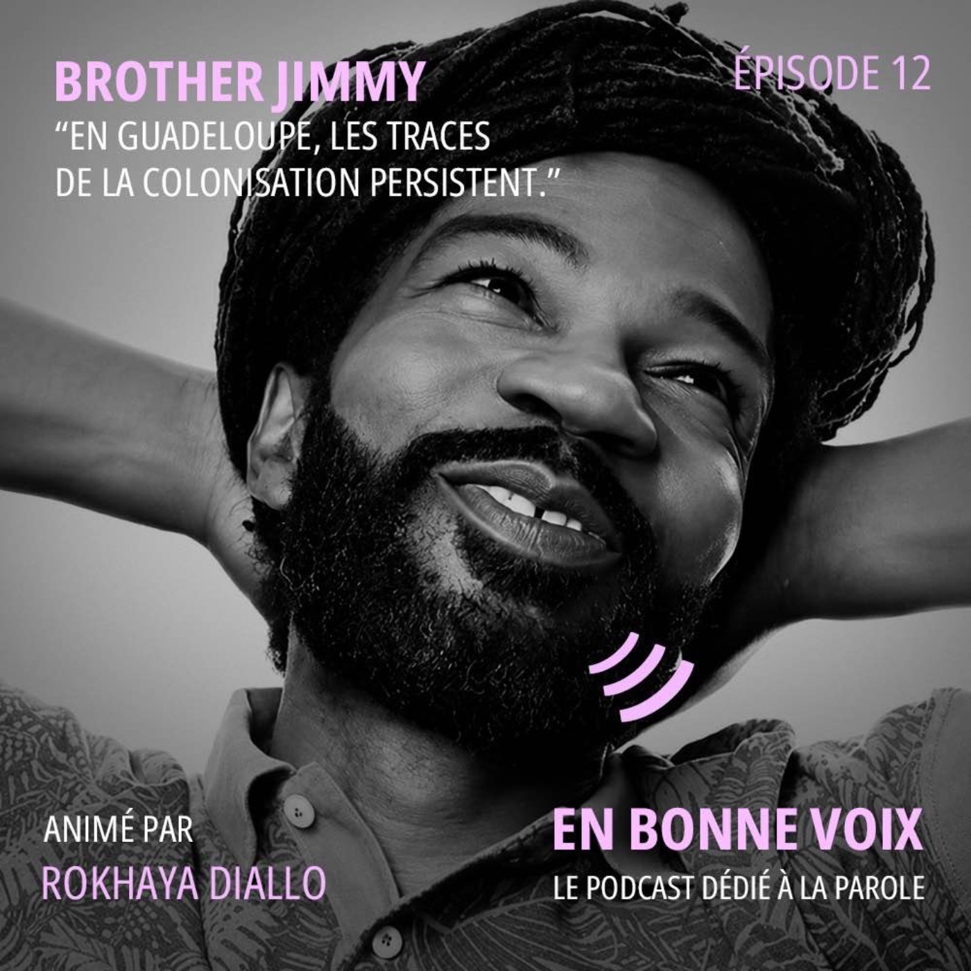 Brother Jimmy : « En Guadeloupe, les traces de la colonisation persistent » episode artwork
