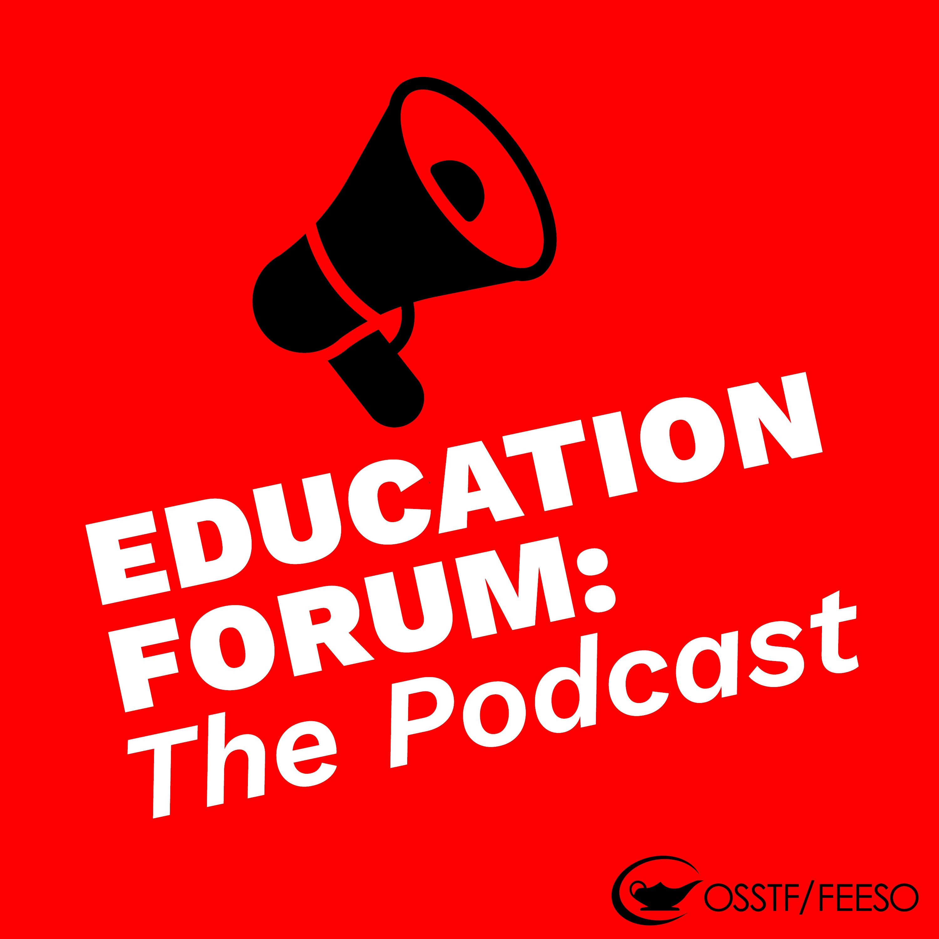 Education Forum: The Podcast cover art