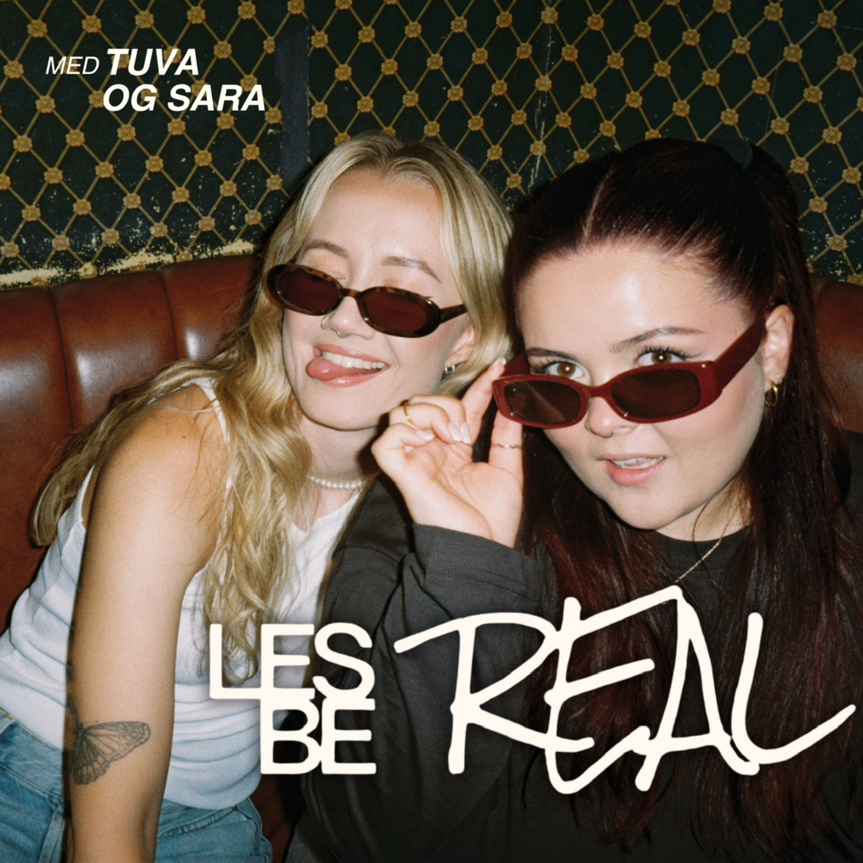 Les Be Real