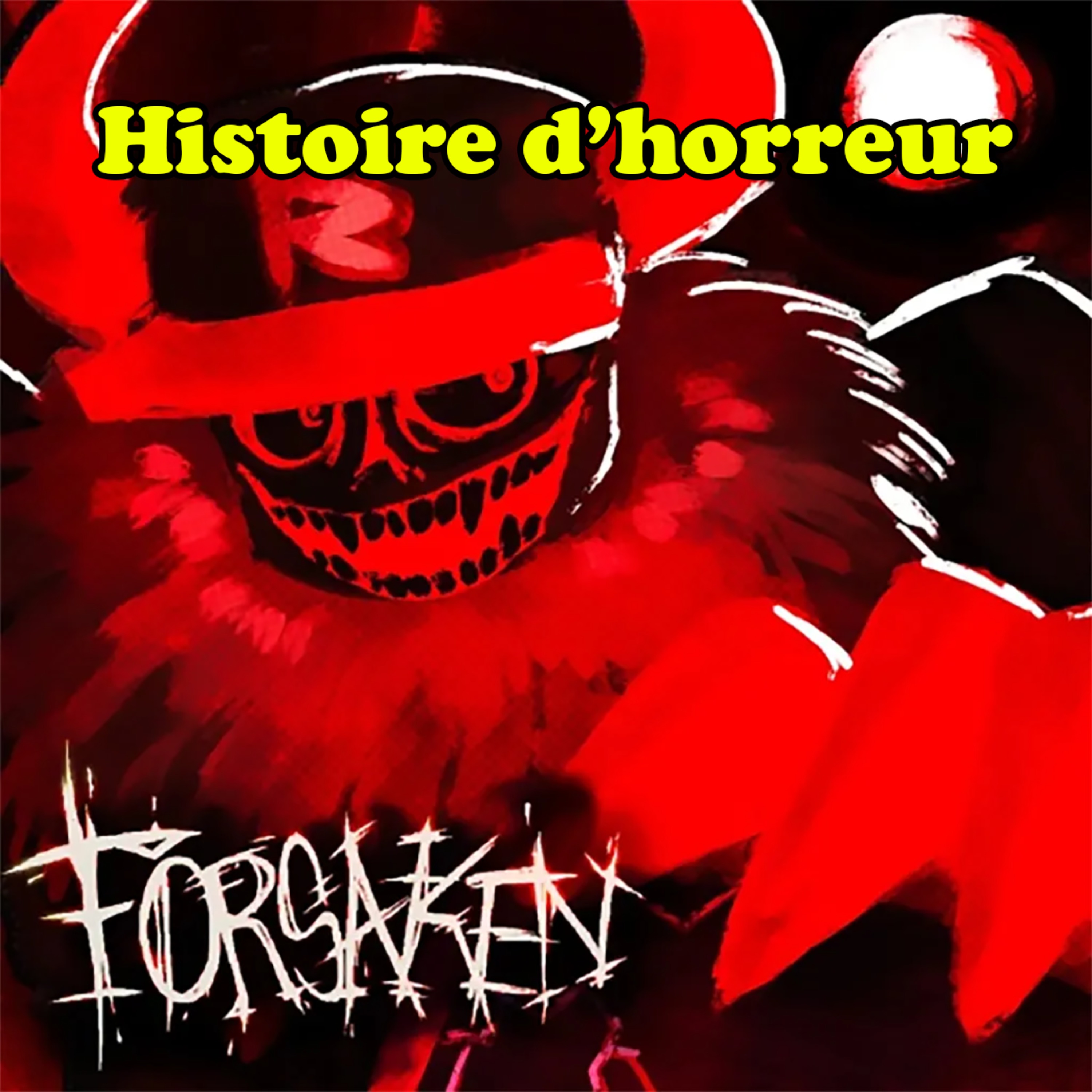 FORSAKEN HISTOIRE D'HORREUR ROBLOX: Dix-Huit Mars episode artwork