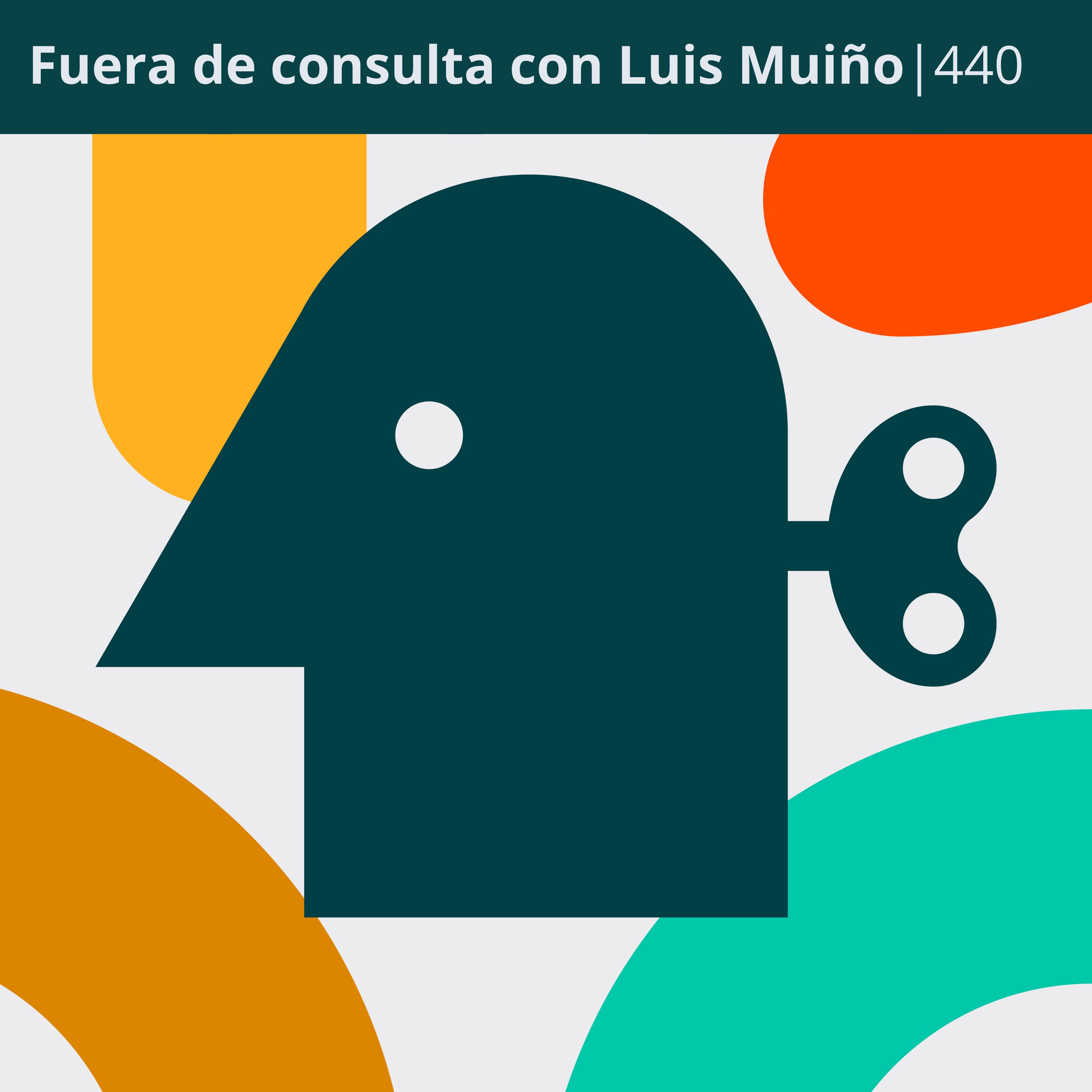 Fuera de consulta con Luis Muiño | 440