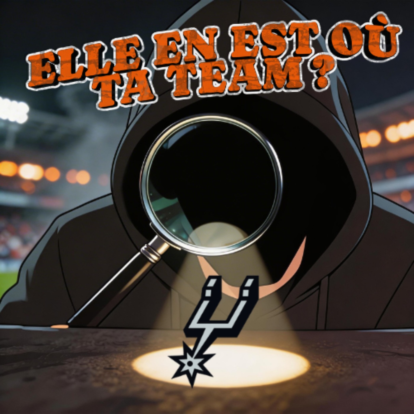 ELLE EN EST OÙ TA TEAM ? San Antonio Spurs (Avec Spurs Nation France) episode artwork