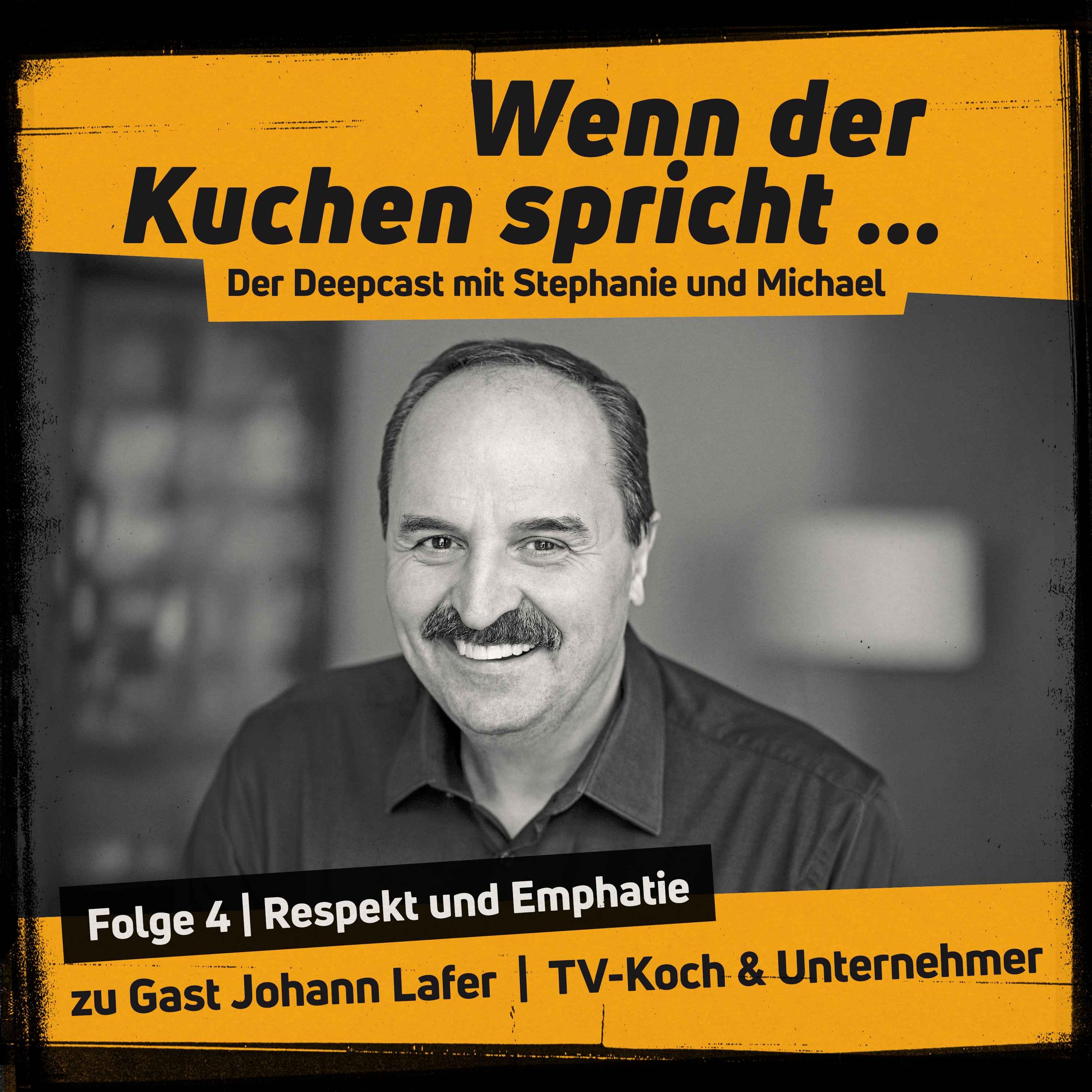 Wenn der Kuchen spricht - Folge 4  | Respekt und Empathie sind die stärkste Führungszutat episode artwork
