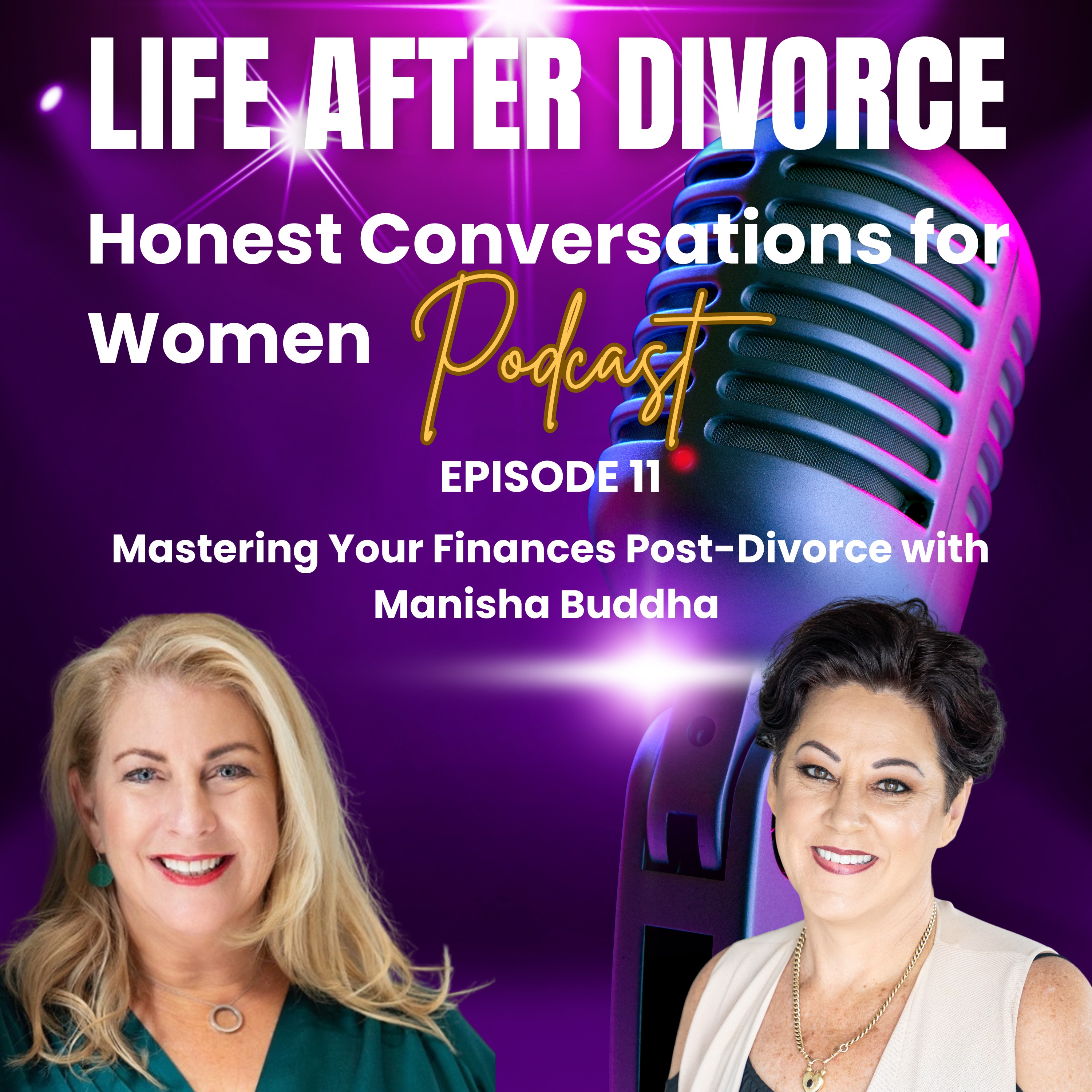 Mastering Your Finances Post-Divorce with Manisha Bhudia episode artwork