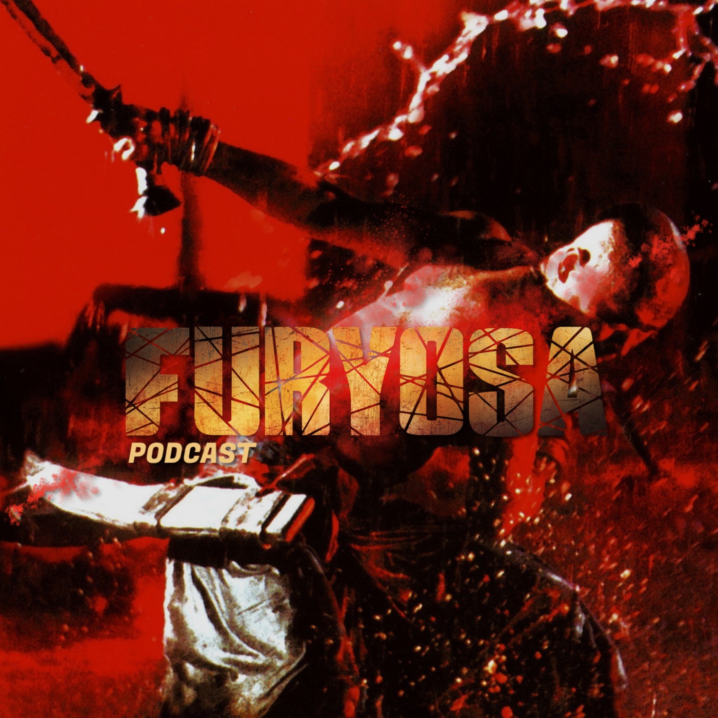 Furyosa - podcast : The Blade episode artwork