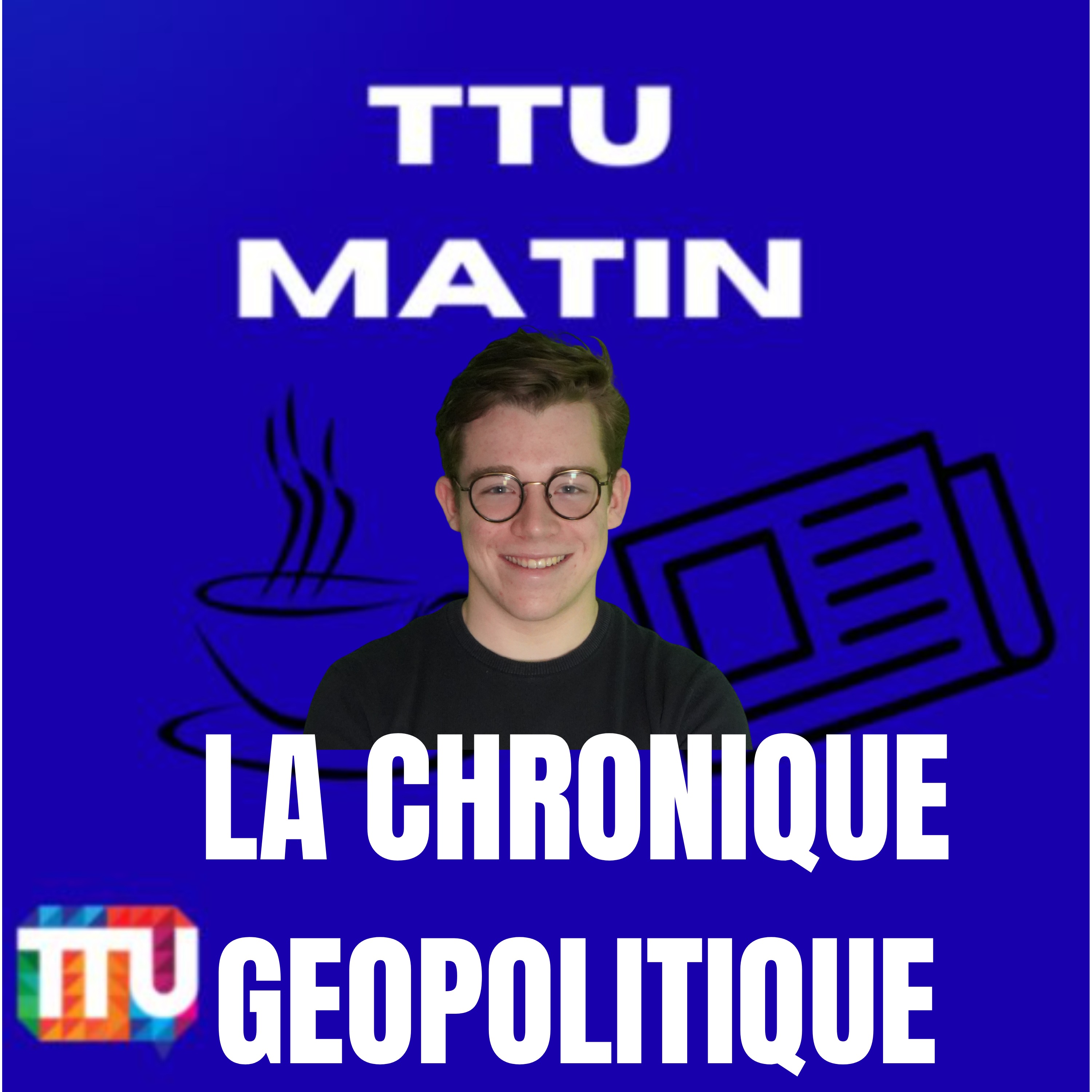 La chronique géopolitique de Lucas Gueguen-Robet - 30/04/2026 episode artwork