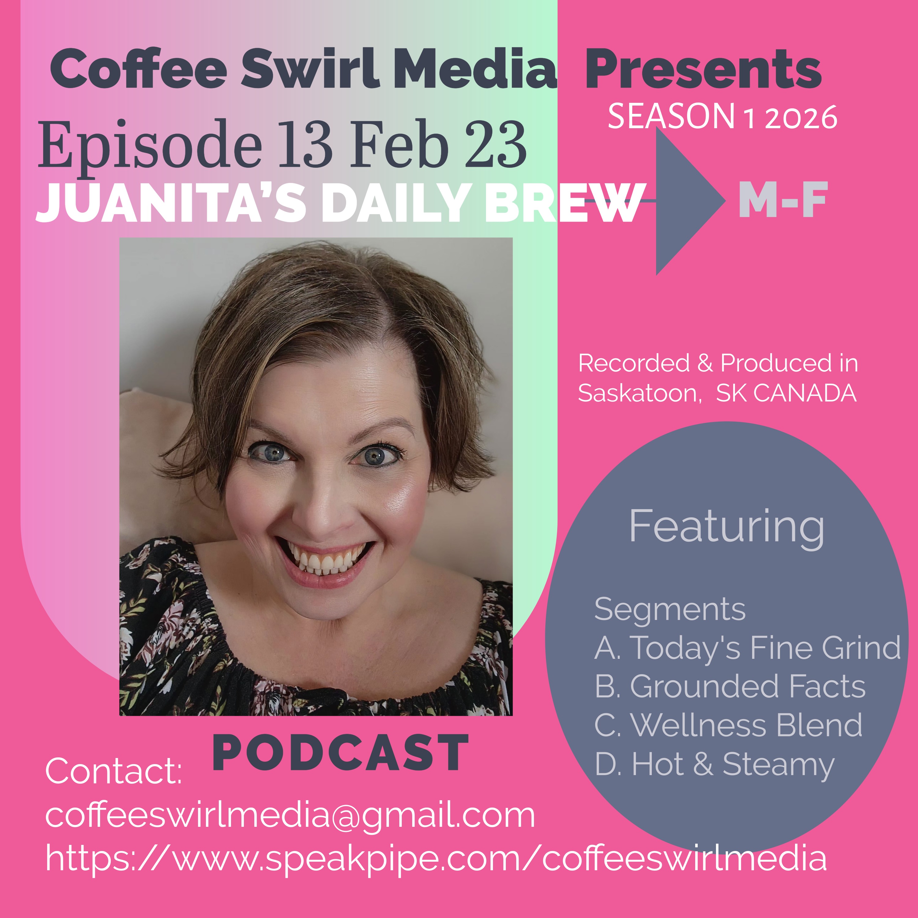 Feb 23 2026 S1 Episode 13 Juanita's Daily Brew episode artwork