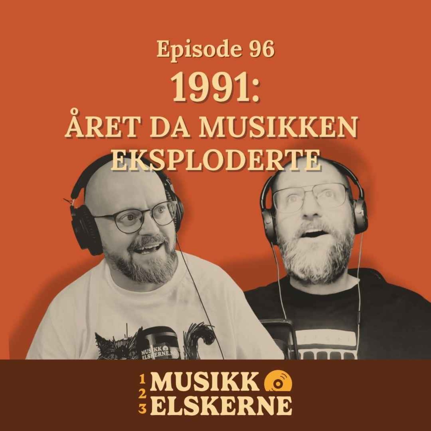 96 – 1991: Året da musikken eksploderte