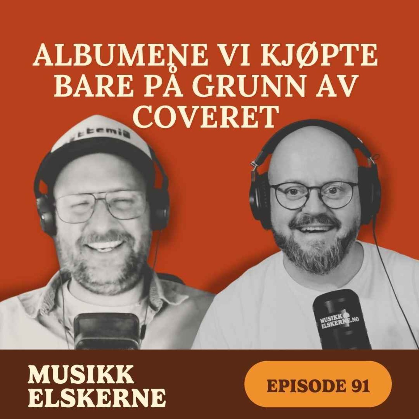 91 - Albumene vi kjøpte bare på grunn av coveret