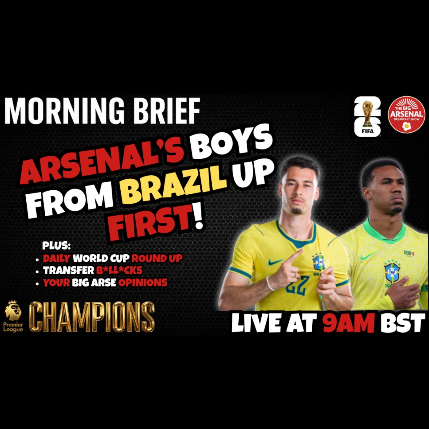 ORNSTEIN BOMBA! - ARSENAL’S FIRST MAJOR SIGNING COULD BE ON THE CARDS! + OUR BOYS FROM BRAZIL ARE UP FIRST! 🇧🇷🏆⚽ episode artwork