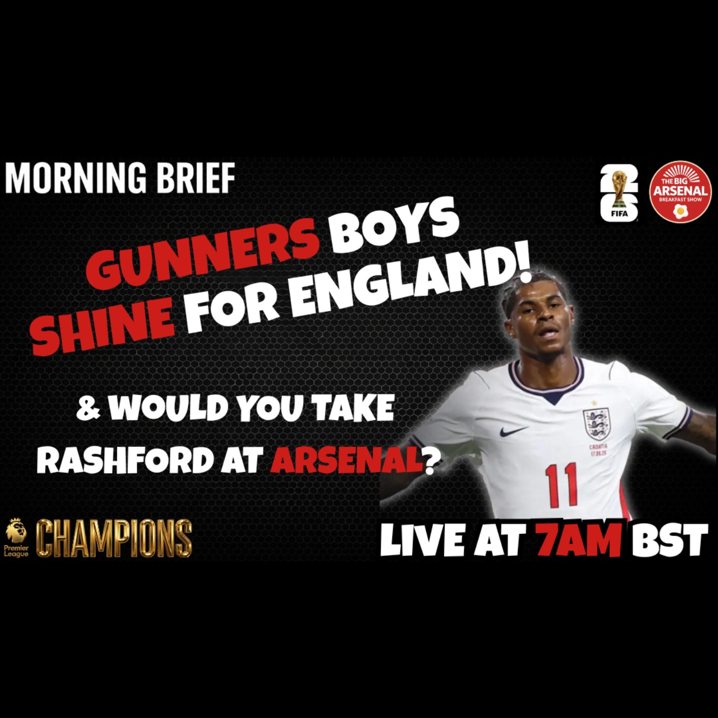 GUNNERS BOYS SHINE FOR ENGLAND AND WOULD YOU TAKE RASHFORD FOR ARSENAL? 🦁🔴 episode artwork