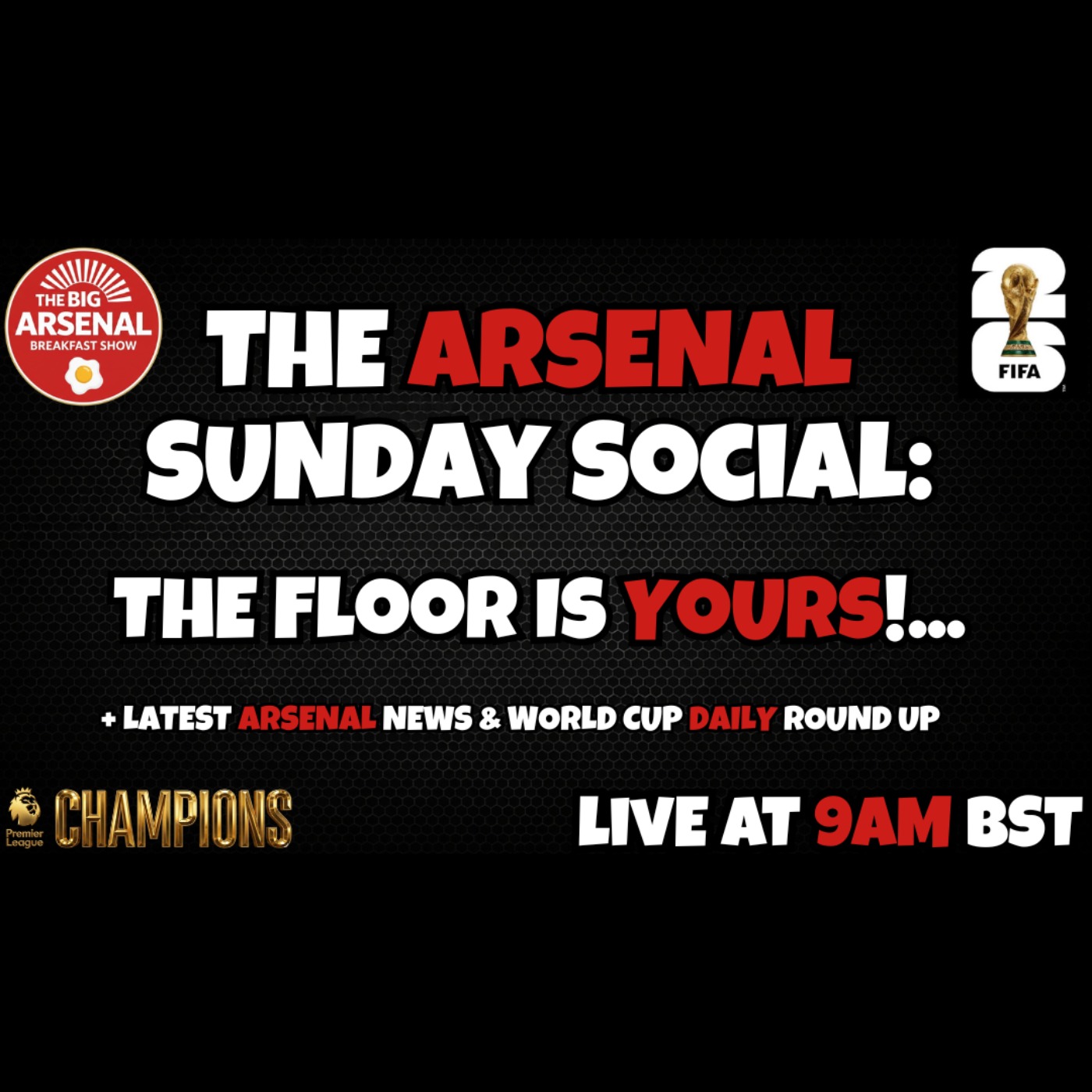 THE ARSENAL SUNDAY SOCIAL: The Floor Is Yours! 🗣️🔴 episode artwork