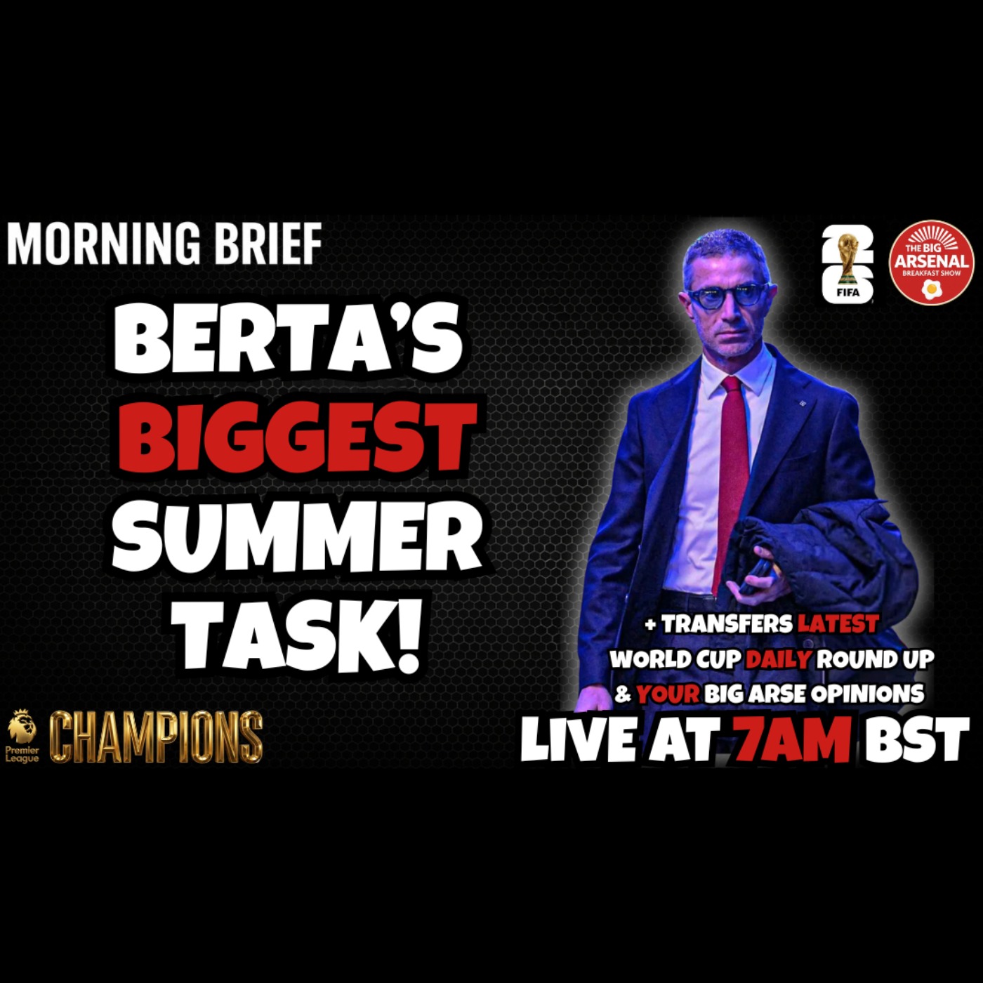 BERTA’S BIGGEST CHALLENGE: Why Arsenal's Awful Outgoings Must Change NOW! 🪓🔥  episode artwork