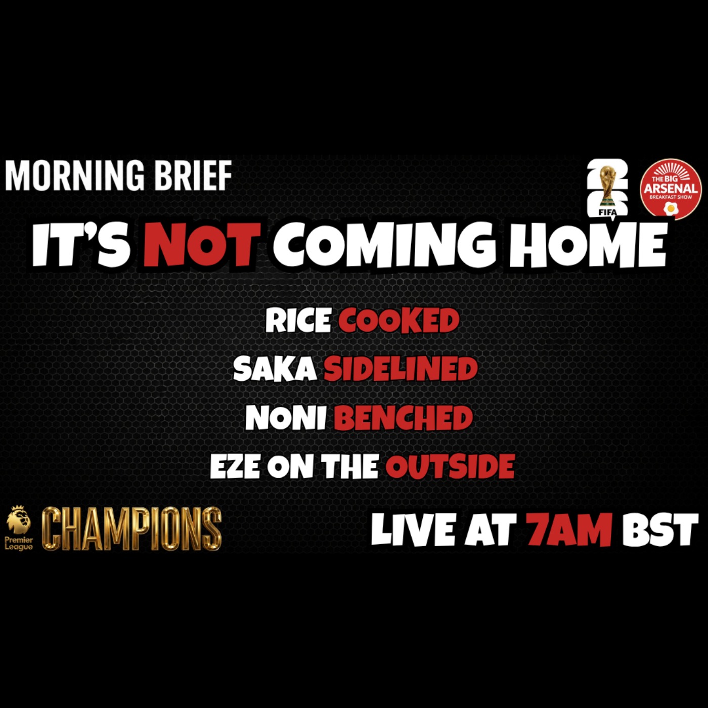 🎬 IT’S NOT COMING HOME! 🏴󠁧󠁢󠁥󠁮󠁧󠁿💔😭- SO SEND THE ARSENAL BOYS HOME! episode artwork
