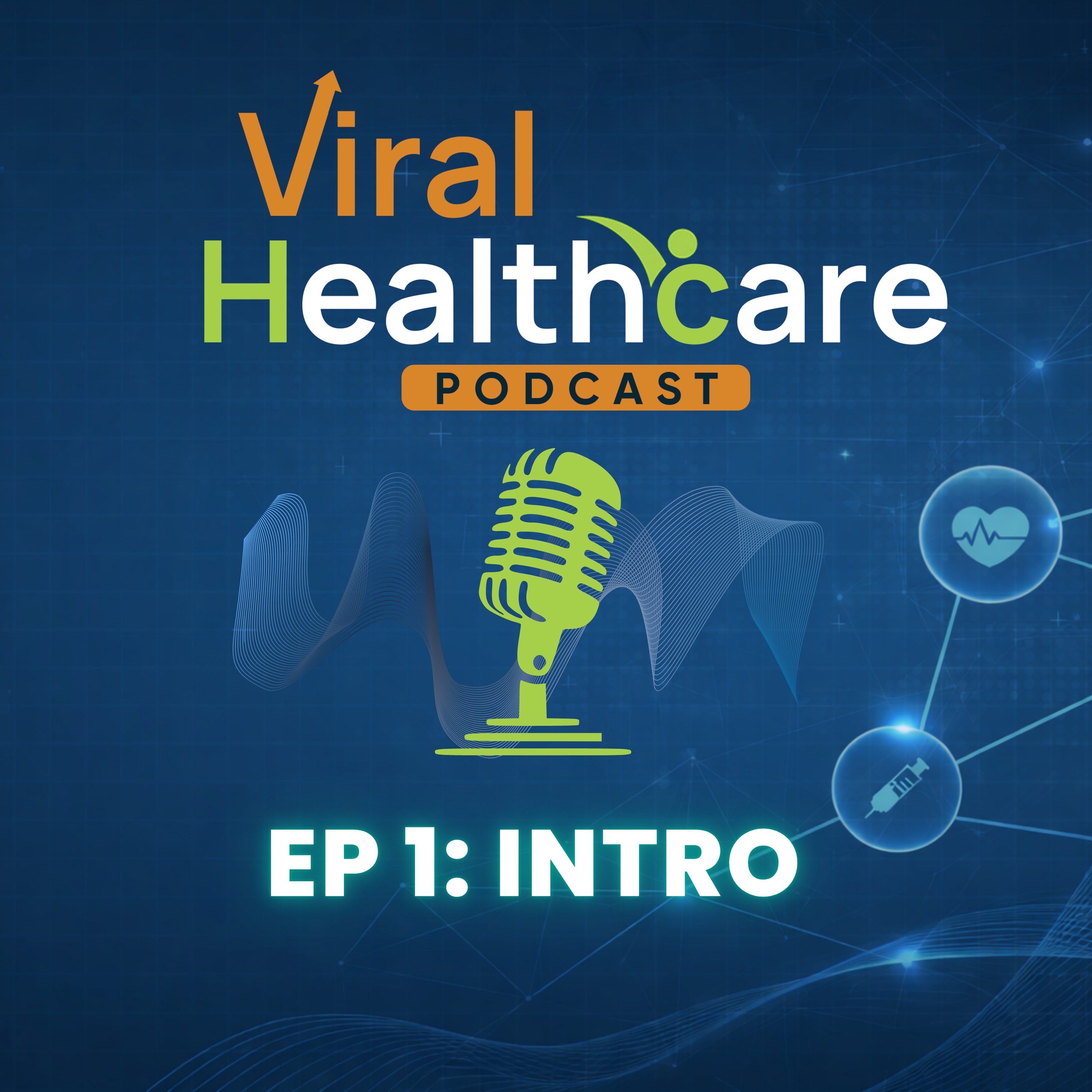Ep 1: Introduction to Why Healthcare Trends Spread And What It Takes to Implement Them Wisely episode artwork