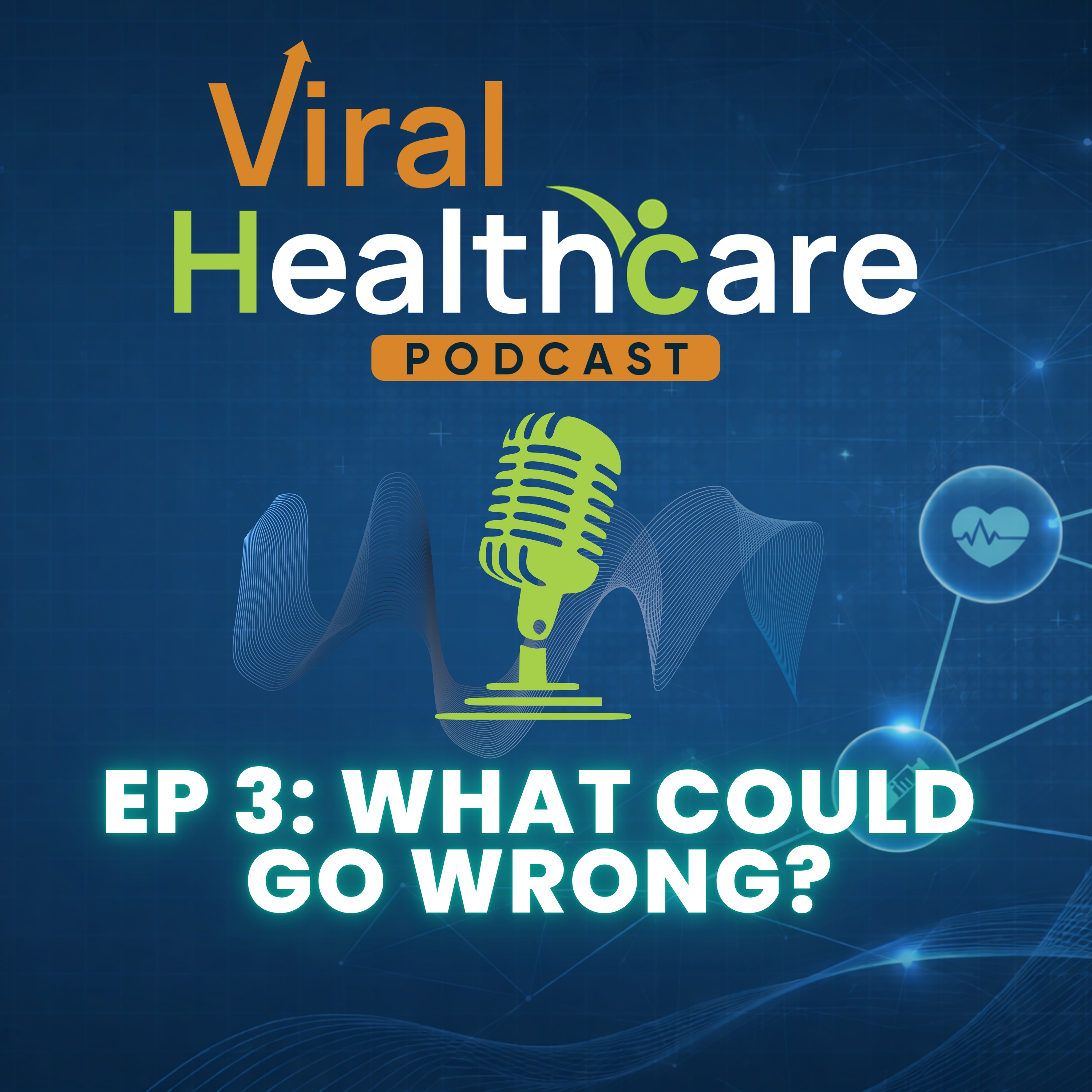Ep 3: What Could Go Wrong? The Hidden Risks of Following Healthcare Trends Too Quickly episode artwork