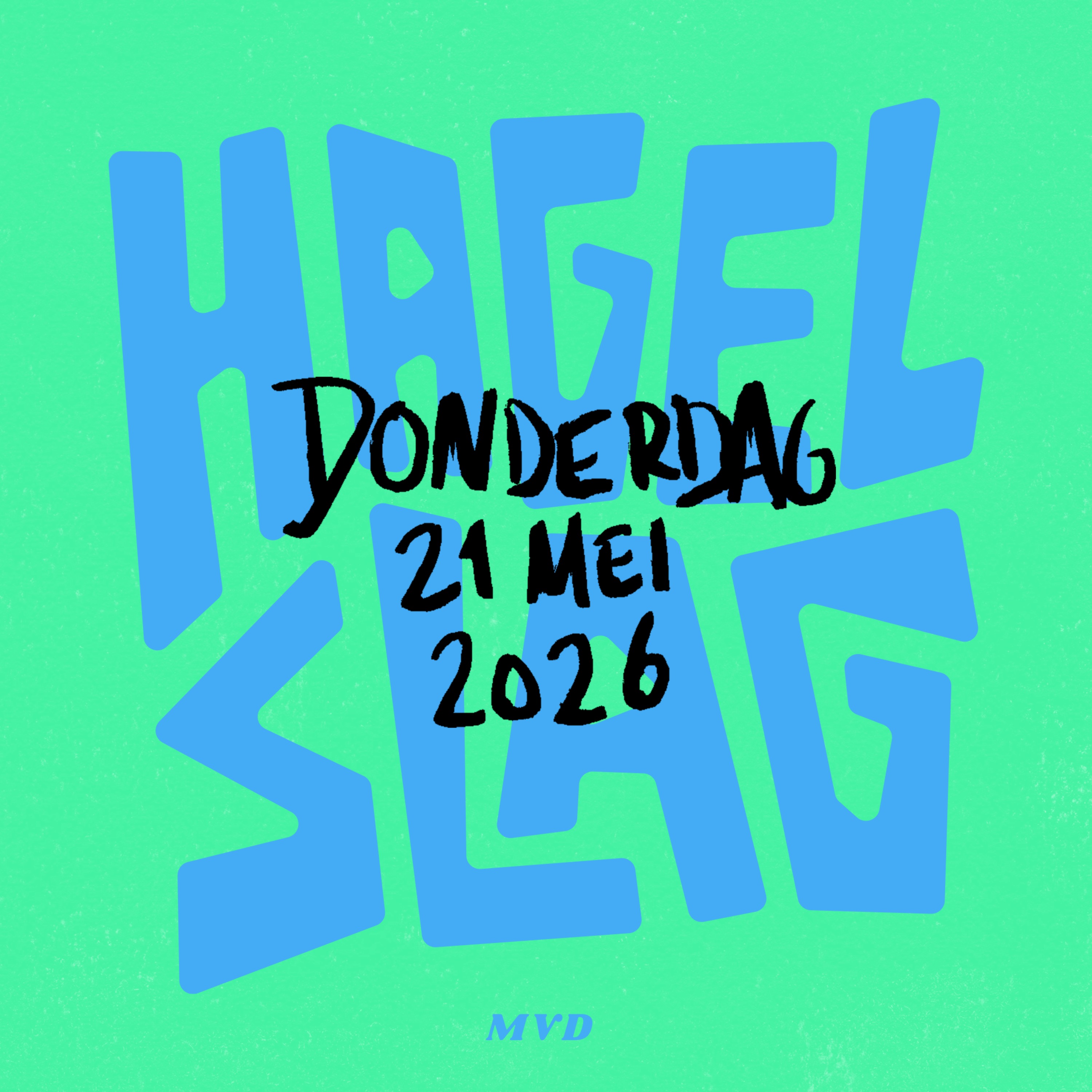 Hagelslag in het wiel