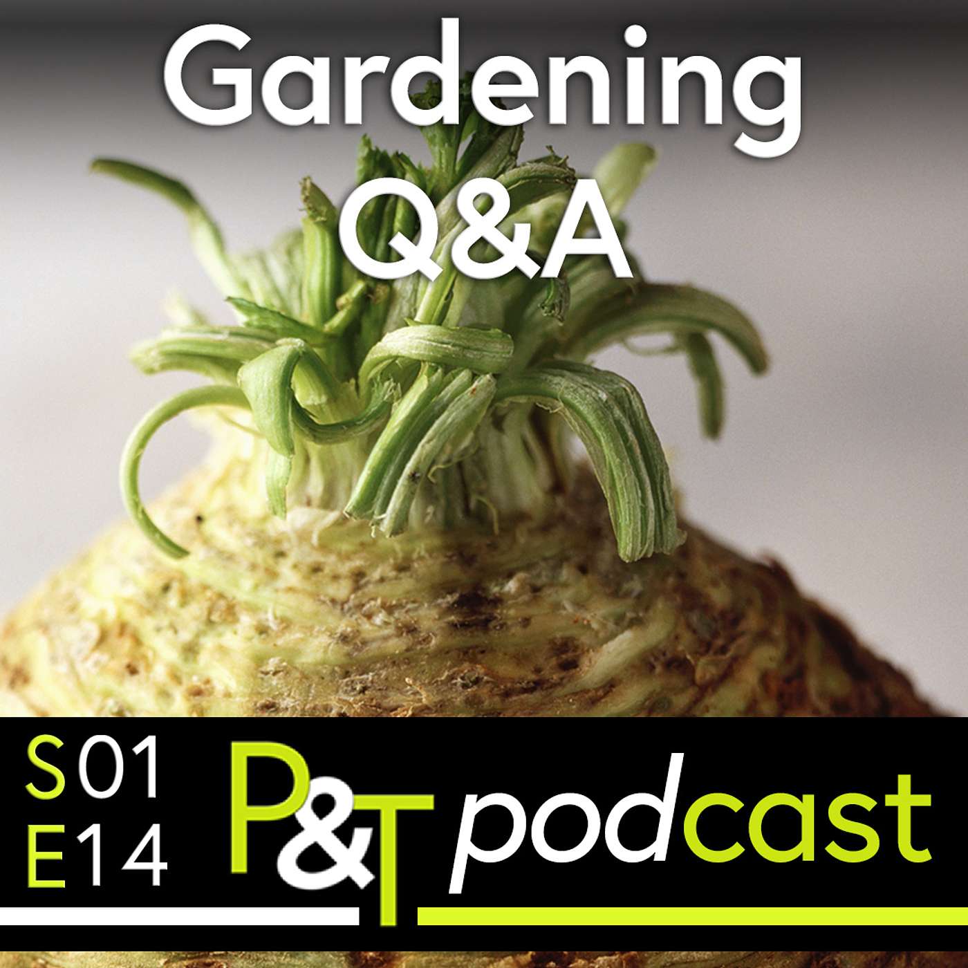 Pots & Trowels The Gardening Podcast