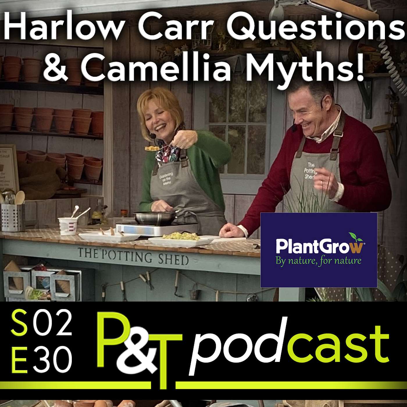 Pots & Trowels The Gardening Podcast