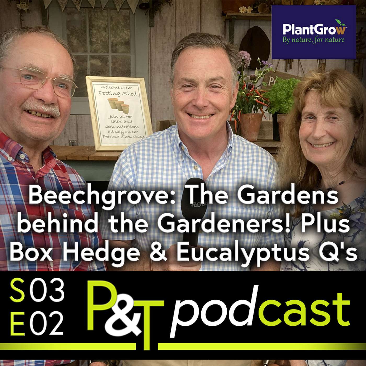 Pots & Trowels The Gardening Podcast