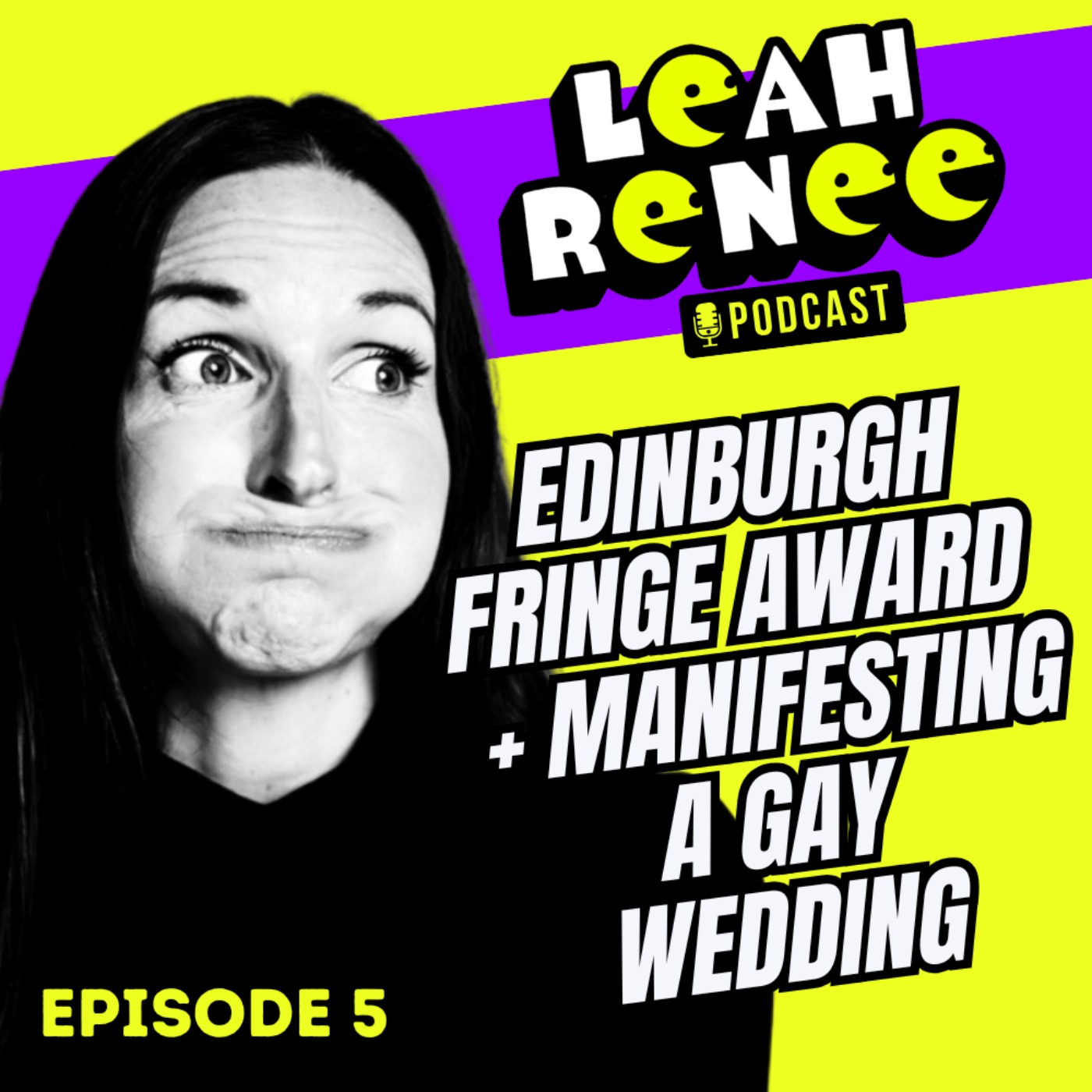 🏴󠁧󠁢󠁳󠁣󠁴󠁿 Edinburgh Fringe Award, Going to a Gay Wedding, Mormons Having a Moment episode artwork