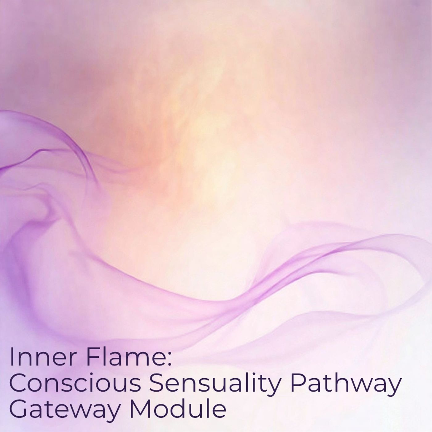 Gateway To Your Inner Fire - A Tantric Journey