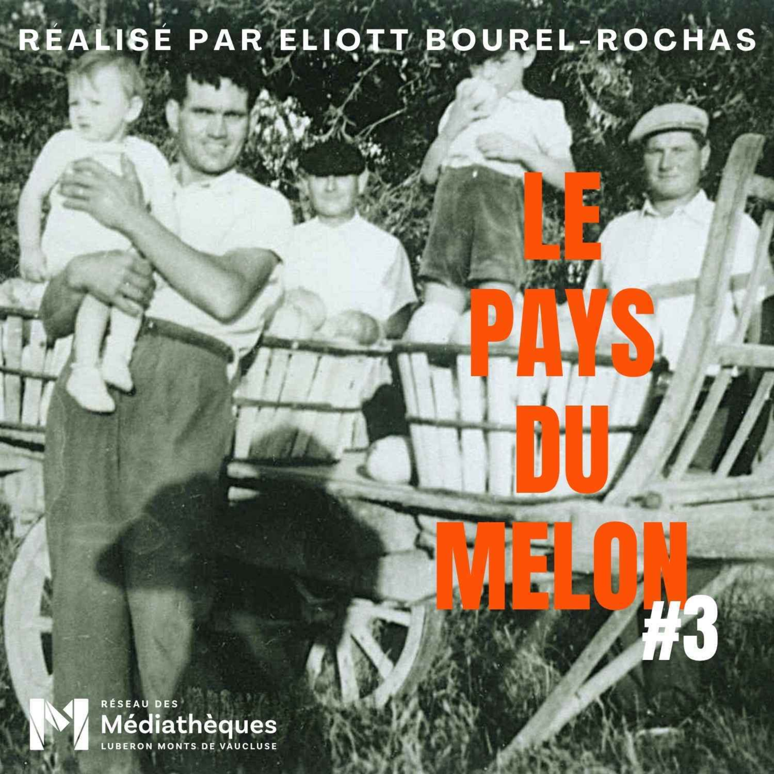 Souvenirs de récoltes / Le Pays du melon 3 episode artwork