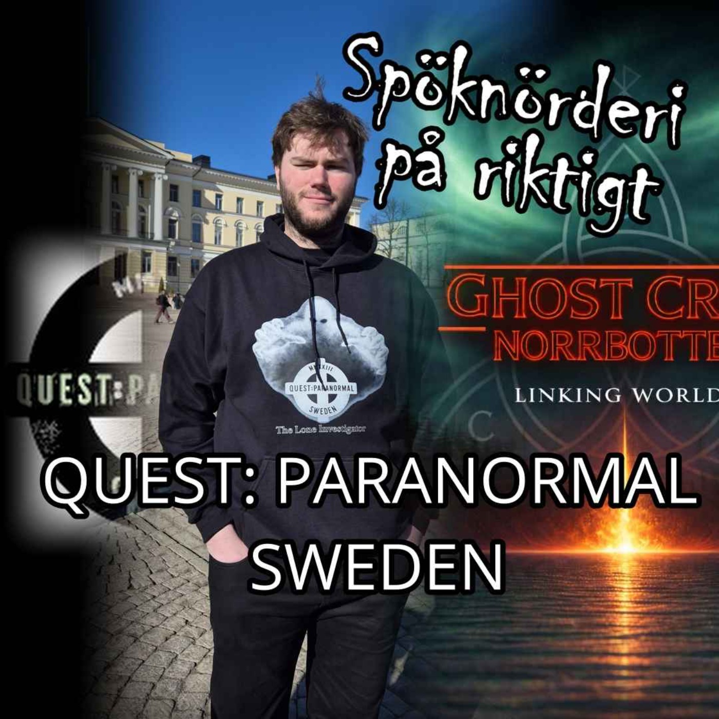 Spöknörderi med Quest Paranormal Sweden och Ghost Crew Norrbotten episode artwork