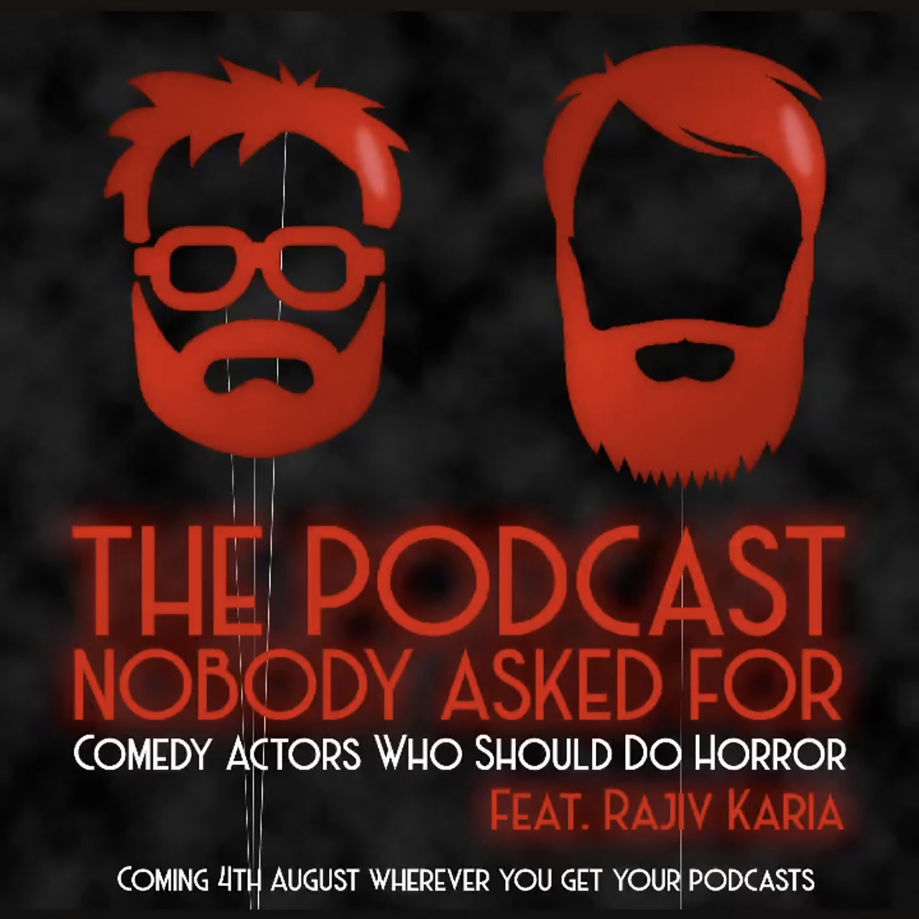 Comedy Actors Who Should Do A Horror Movie (feat. Rajiv Karia) episode artwork