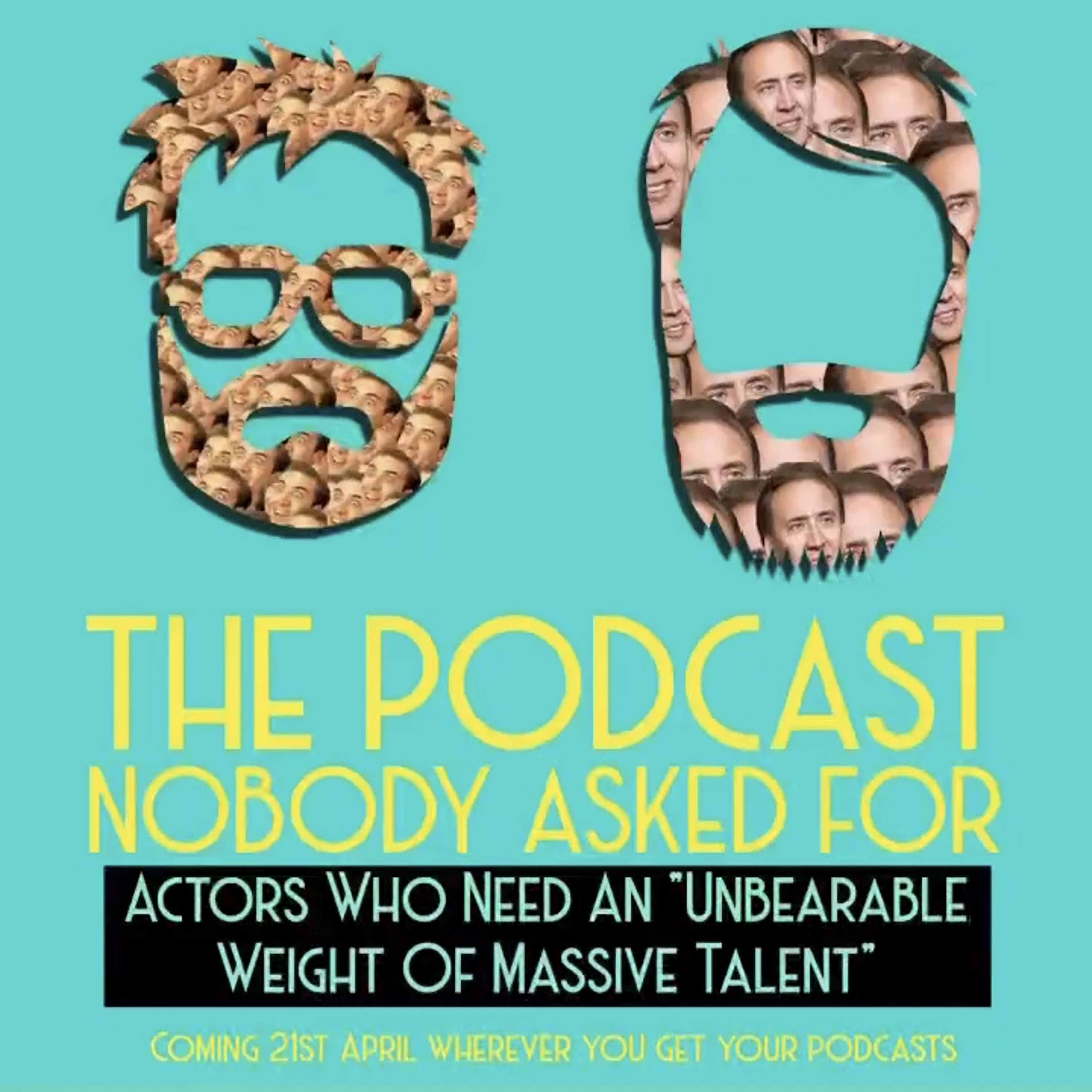 Actors Who Need An "Unbearable Weight Of Massive Talent" episode artwork