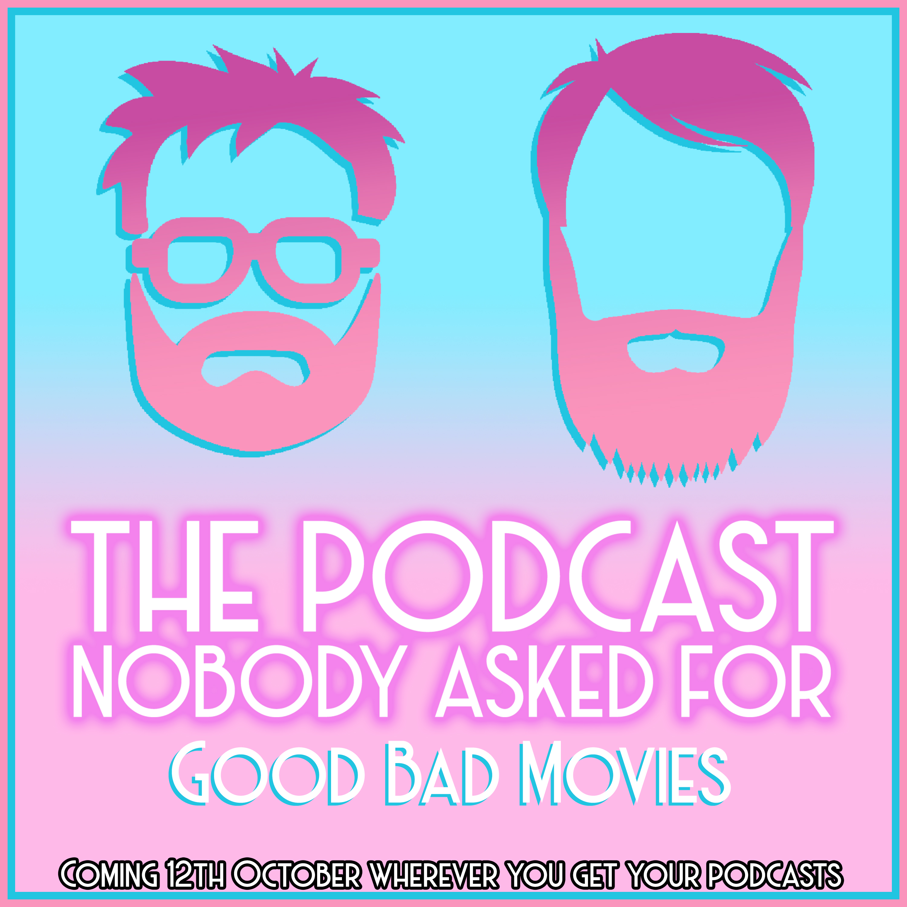 Good Bad Movies episode artwork