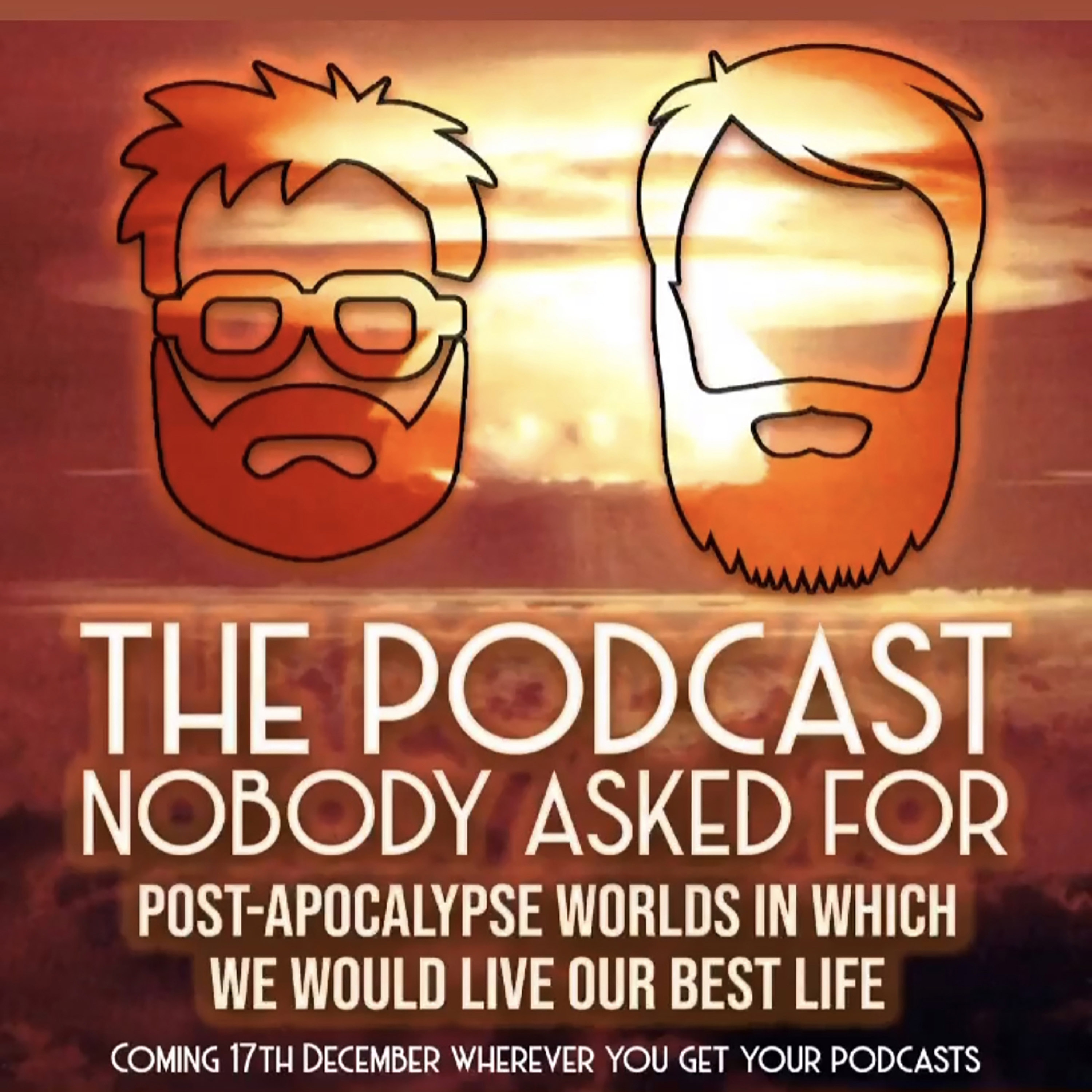 Post-Apocalypse Worlds In Which We Could Live Our Best Life episode artwork
