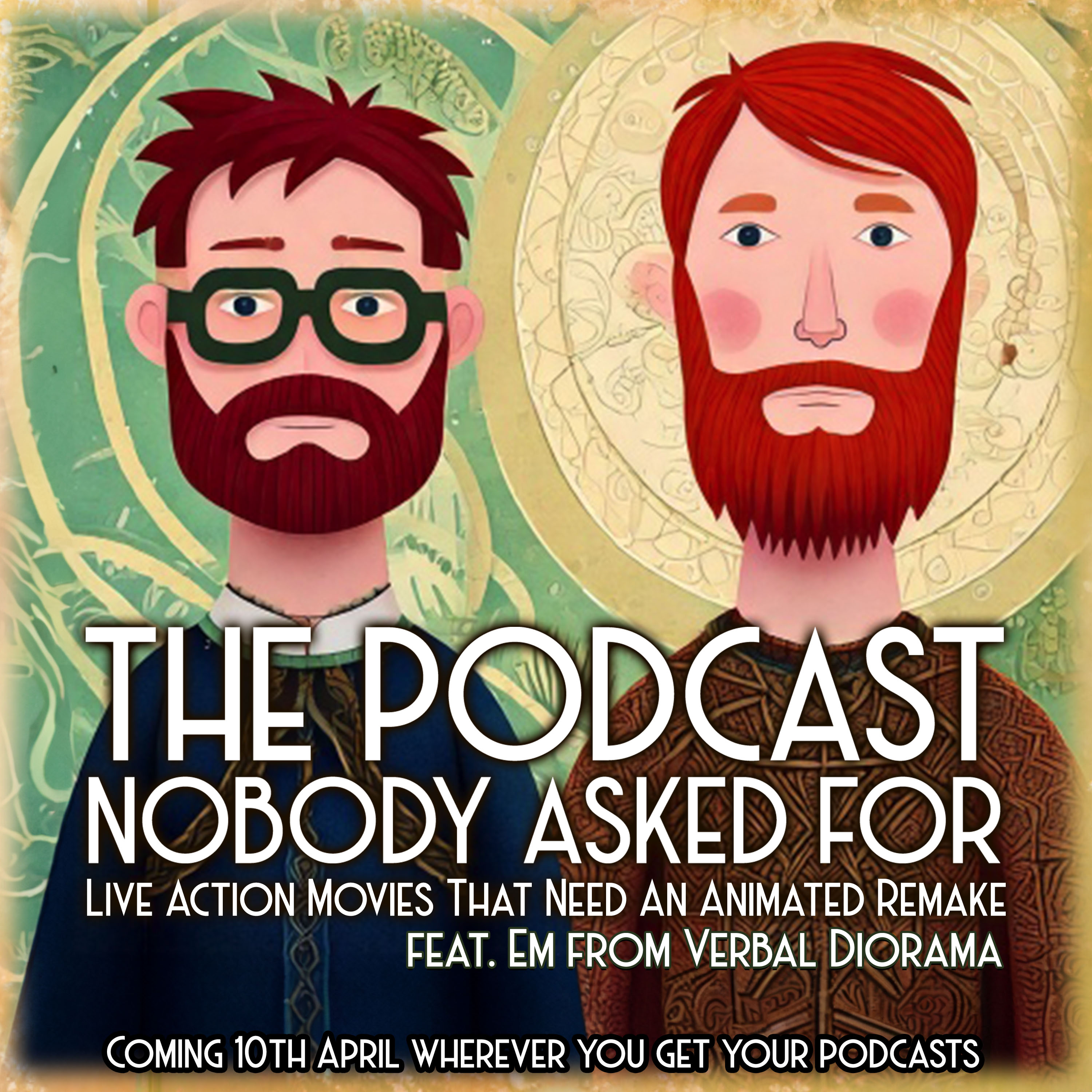 Live Action Movies That Need An Animated Remake (feat. Em from Verbal Diorama) episode artwork