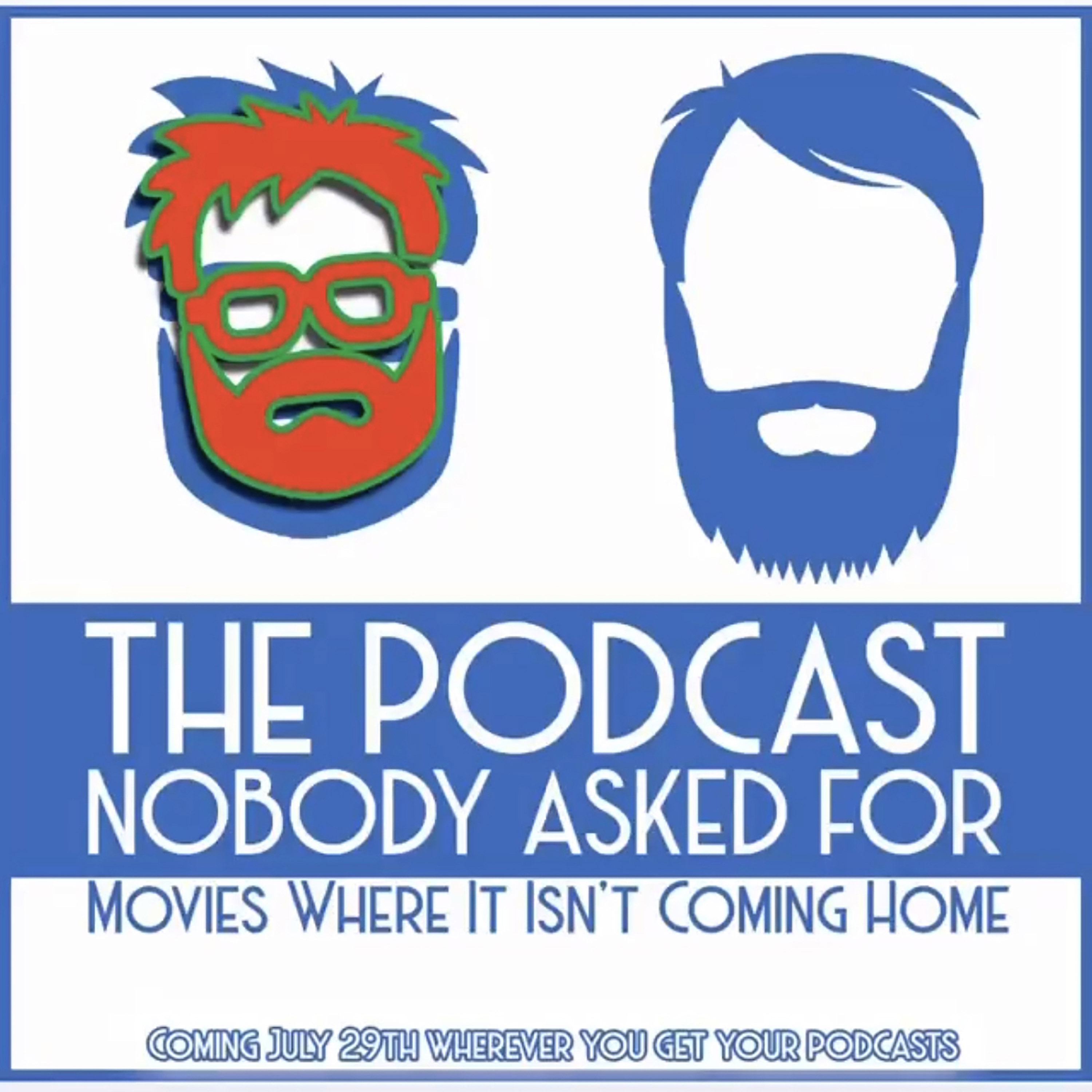 Movies Where It Isn't Coming Home episode artwork