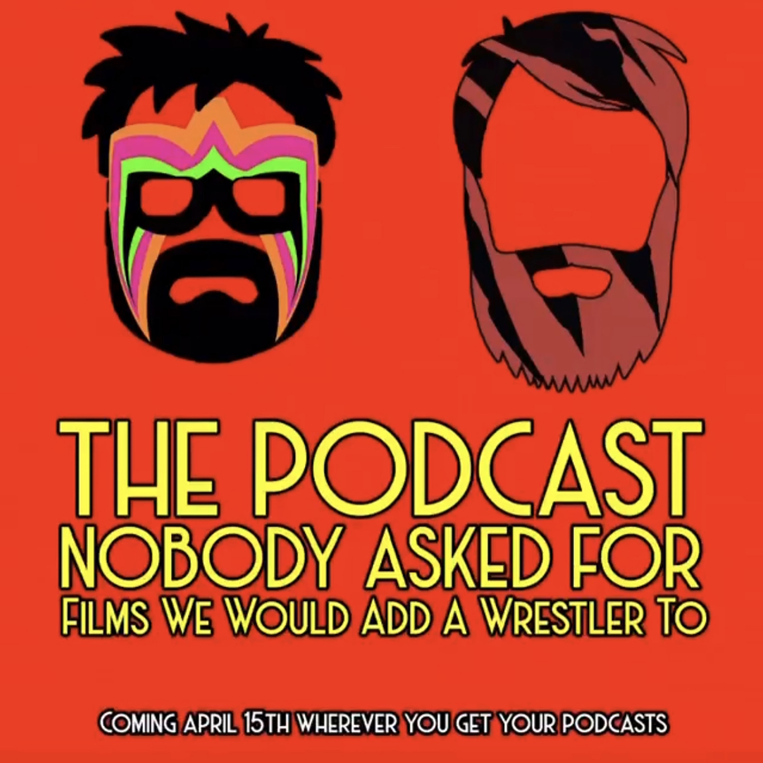 Films We Would Add A Wrestler To episode artwork