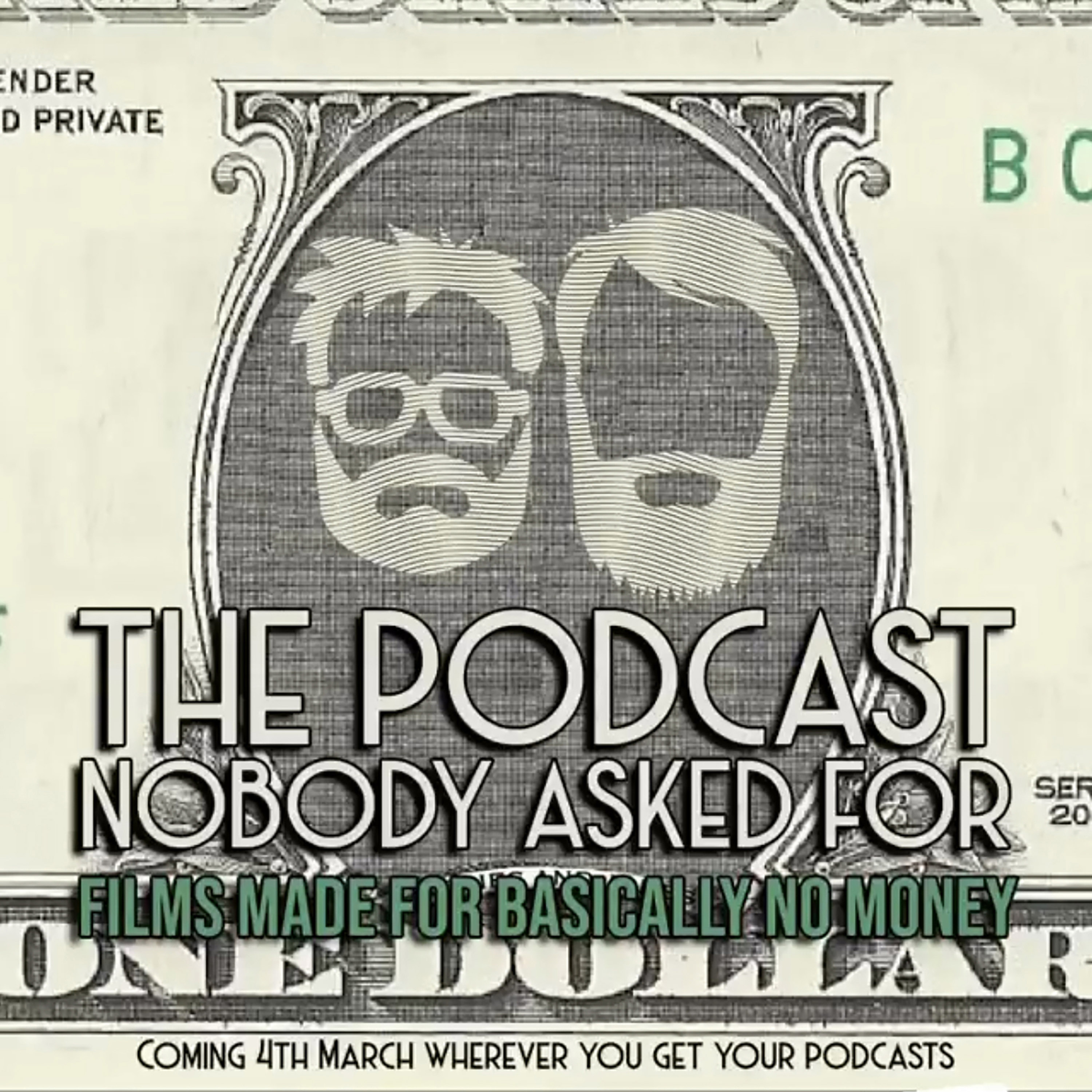 Films Made For Basically No Money episode artwork
