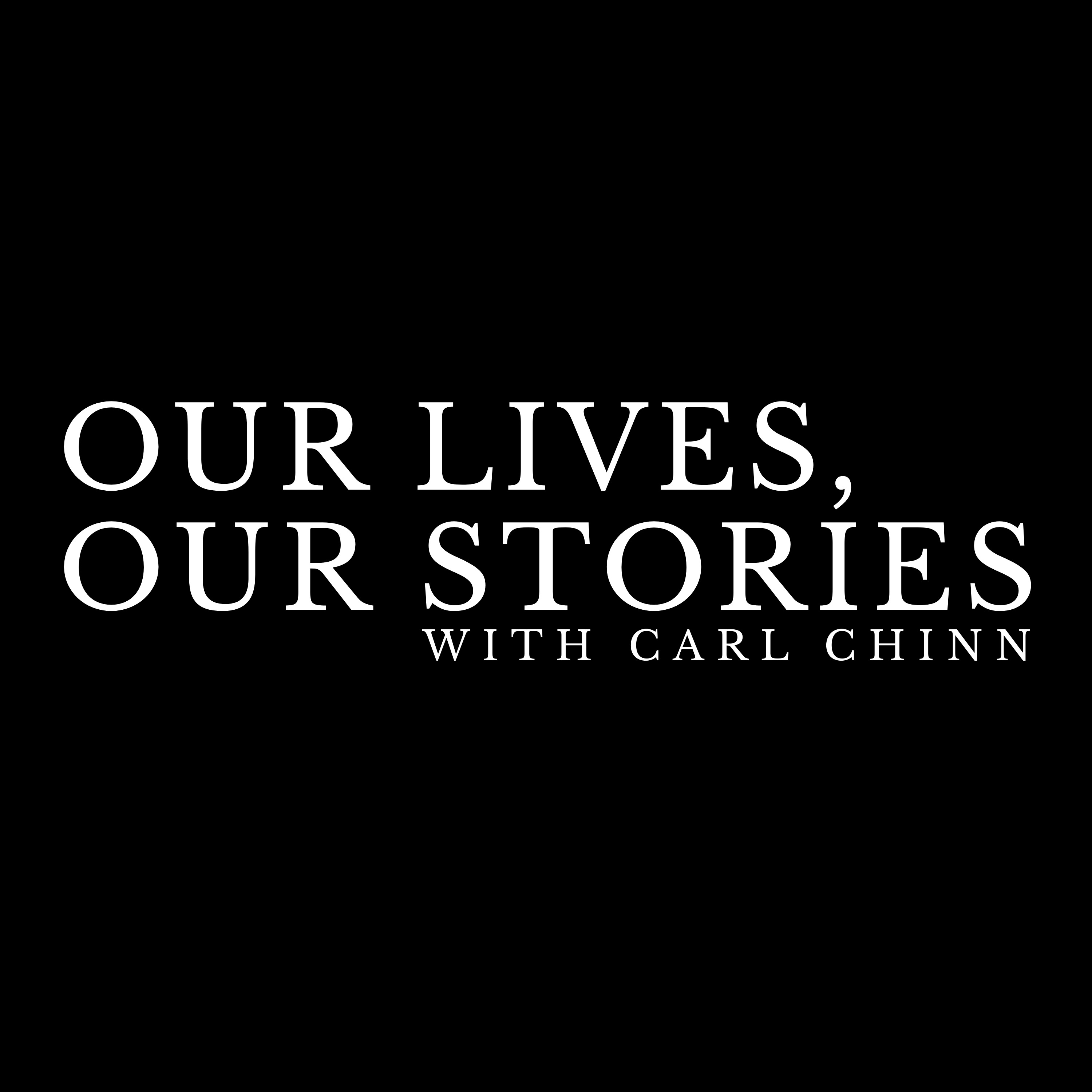 Our Lives, Our Stories with Carl Chinn cover art