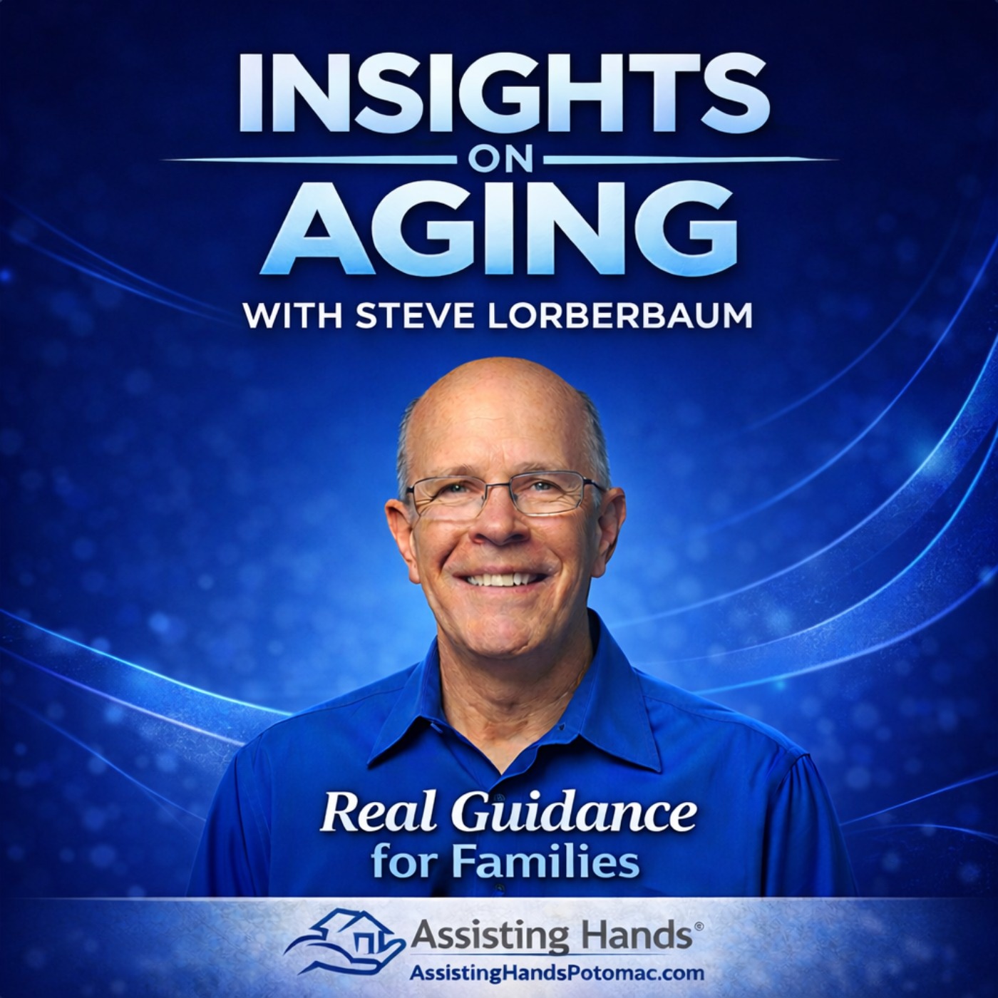 Insights on Aging with Steve Lorberbaum