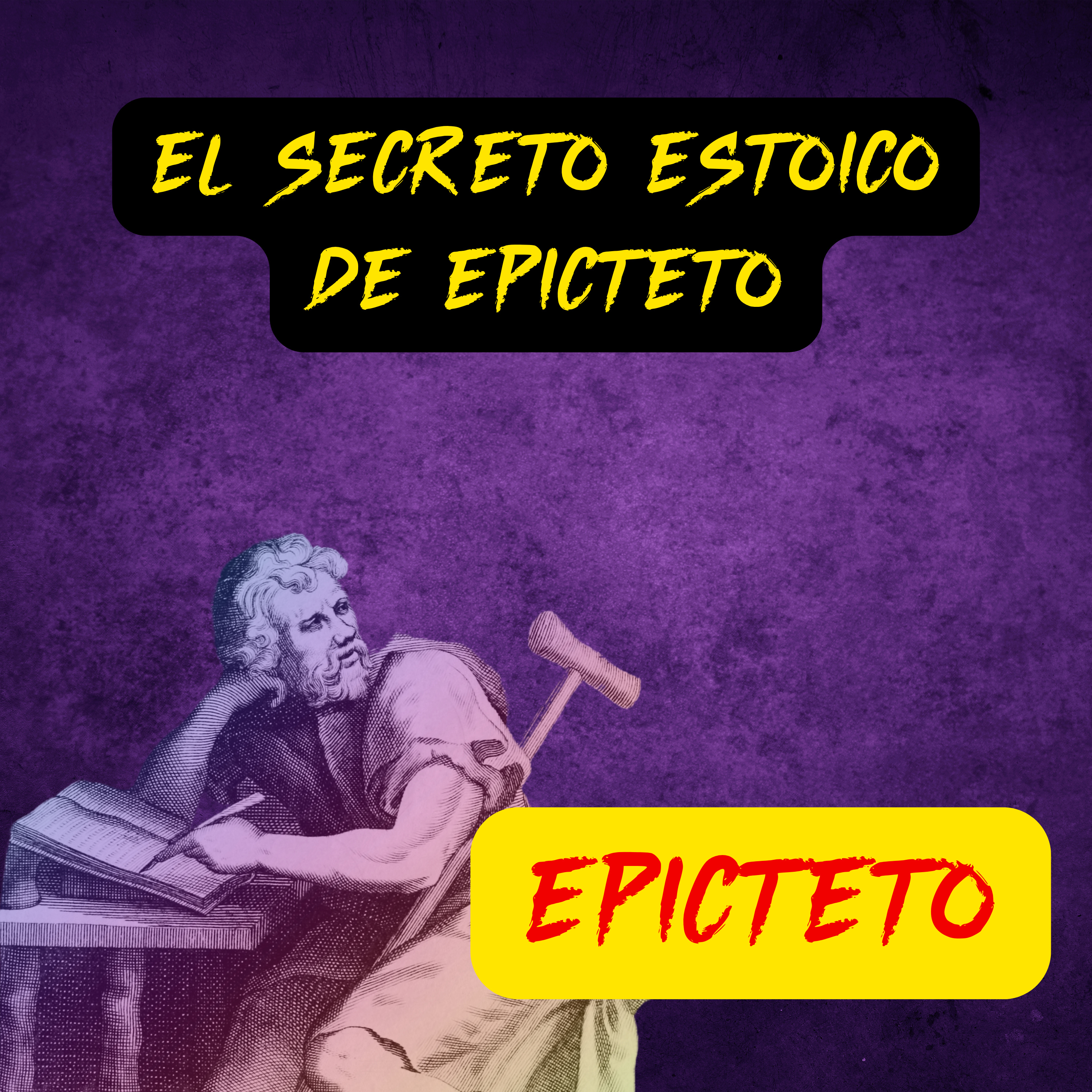 95. El Manual de Epicteto Capítulo 5 Pt 2: Cómo Alcanzar La Paz Interior Según Epicteto episode artwork