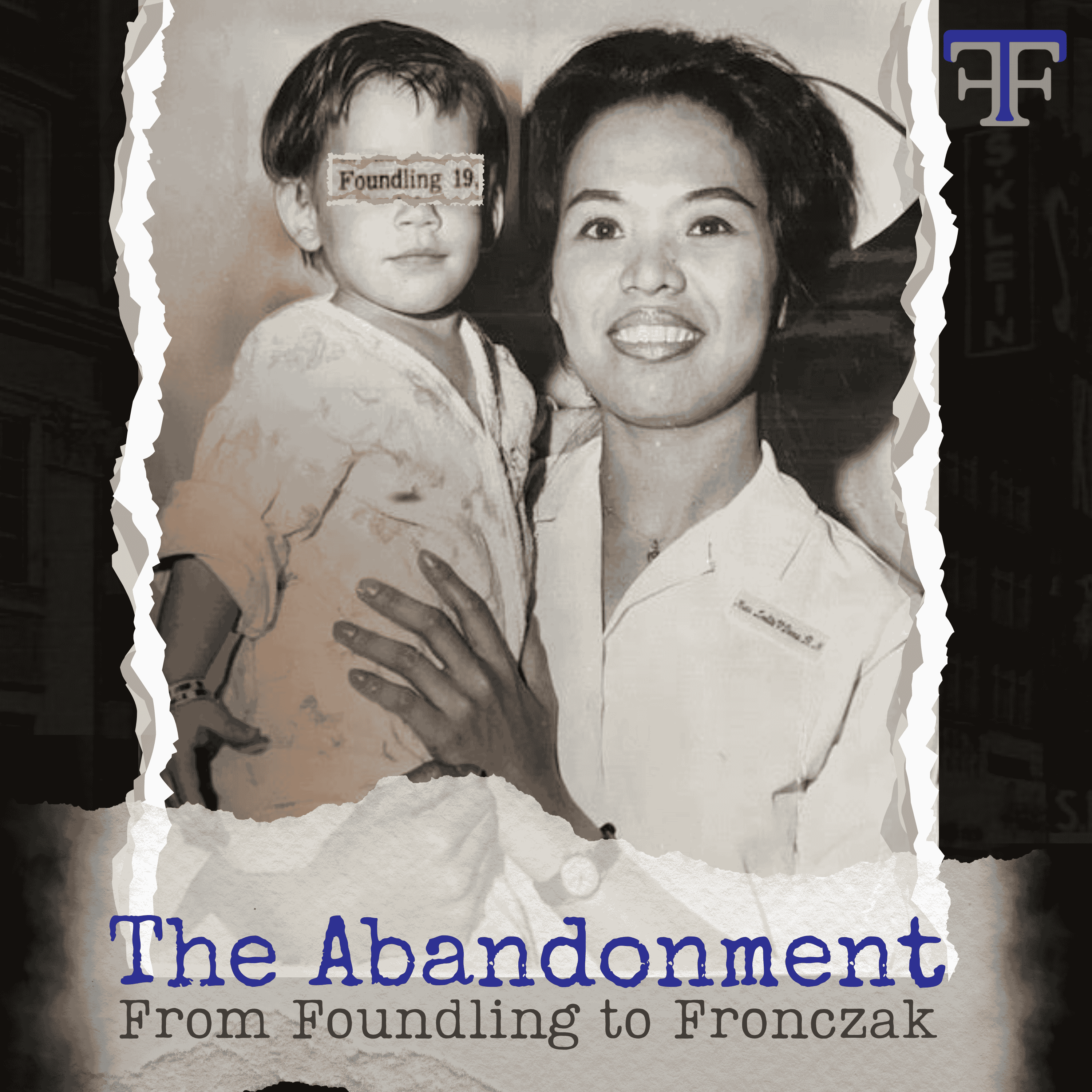 The Abandonment: Their Son Was Kidnapped | The Fronczak Files Episode 2