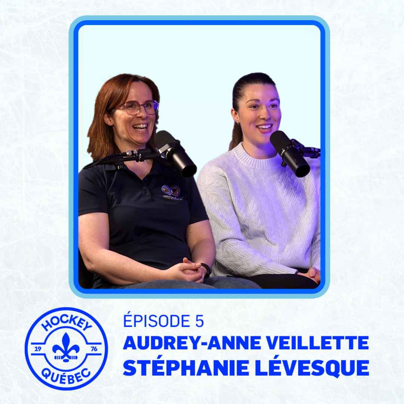 Hockey Québec - Épisode 05 - Le hockey au féminin episode artwork