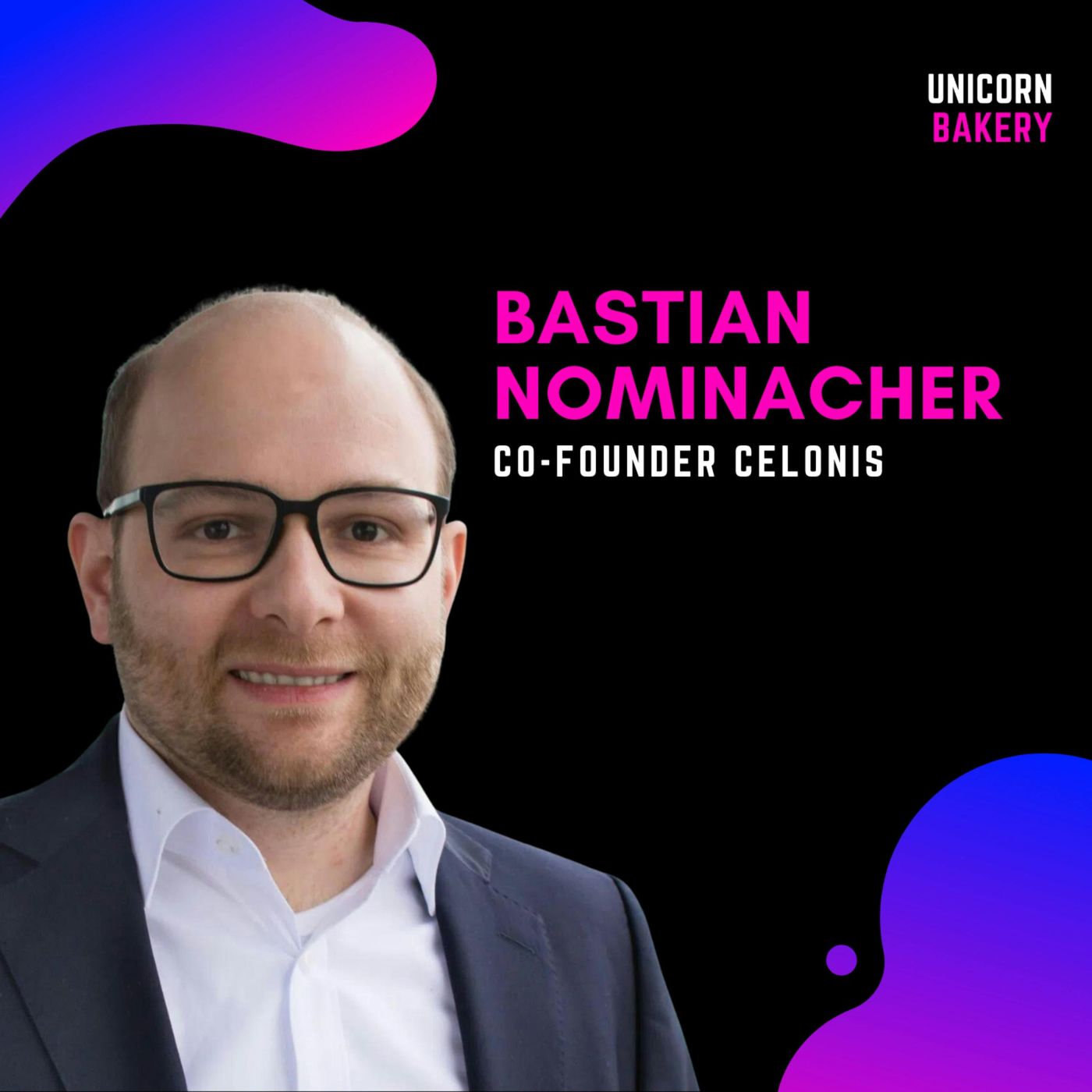 Unicorn Bakery - Wie Startup Gründer erfolgreiche Firmen aufbauen