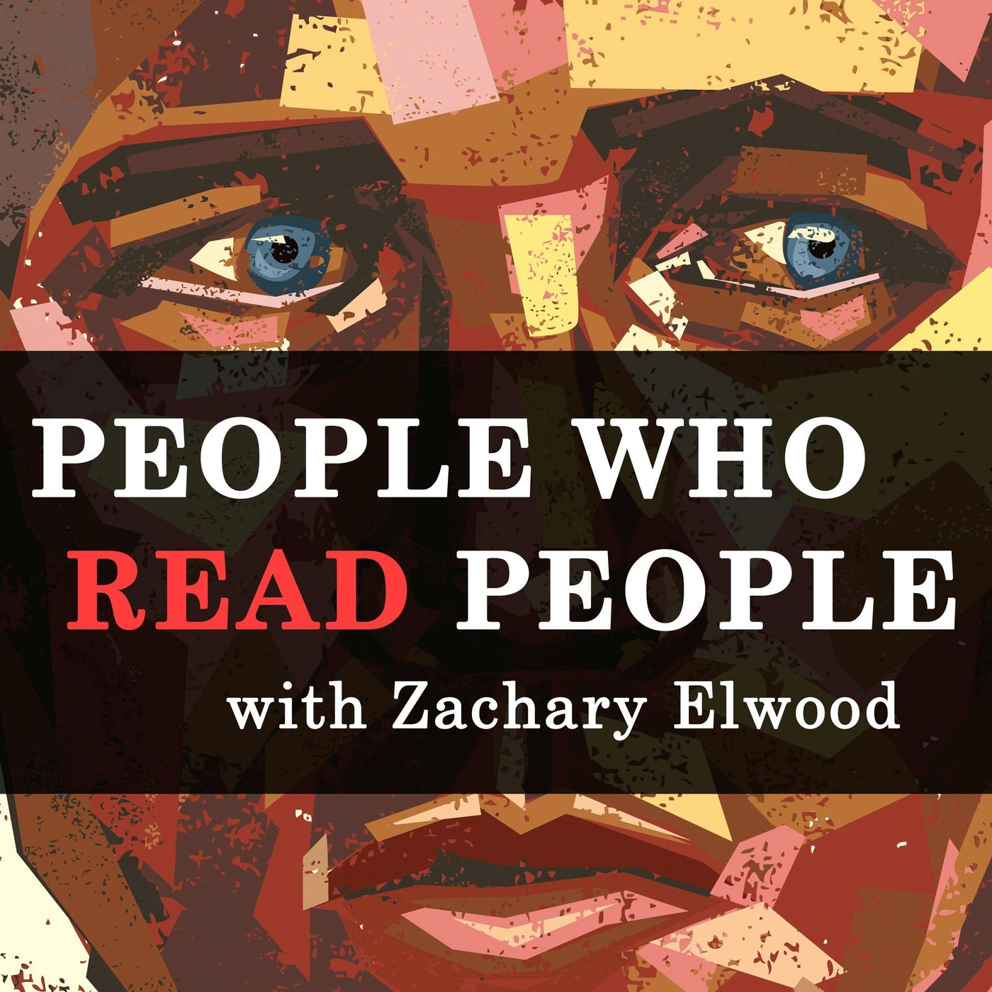 People Who Read People: A Behavior and Psychology Podcast podcast artwork