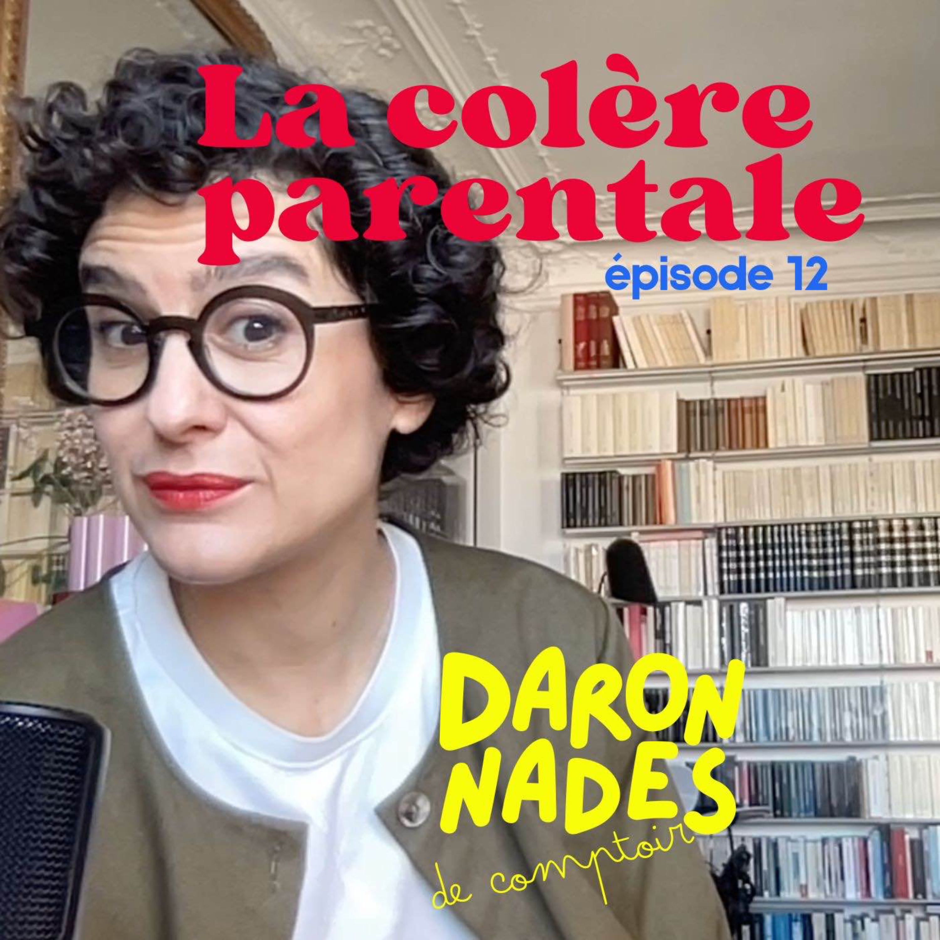 Est ce que la colère fait de nous de mauvais parents ? episode artwork