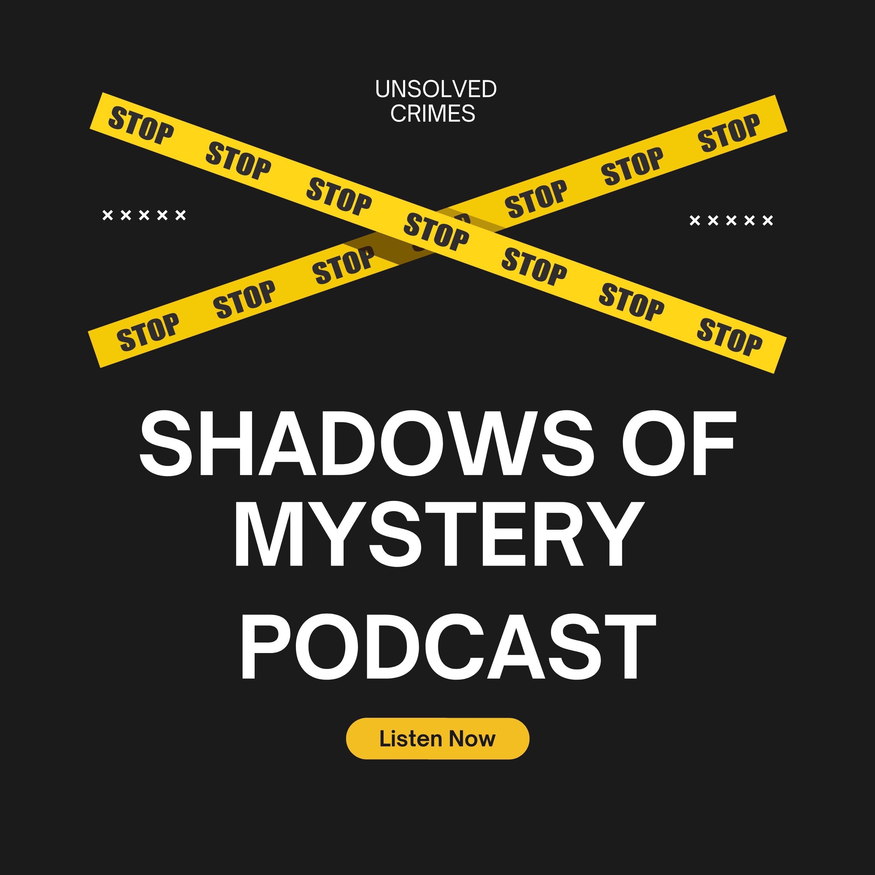 Shadows of Mystery Podcast