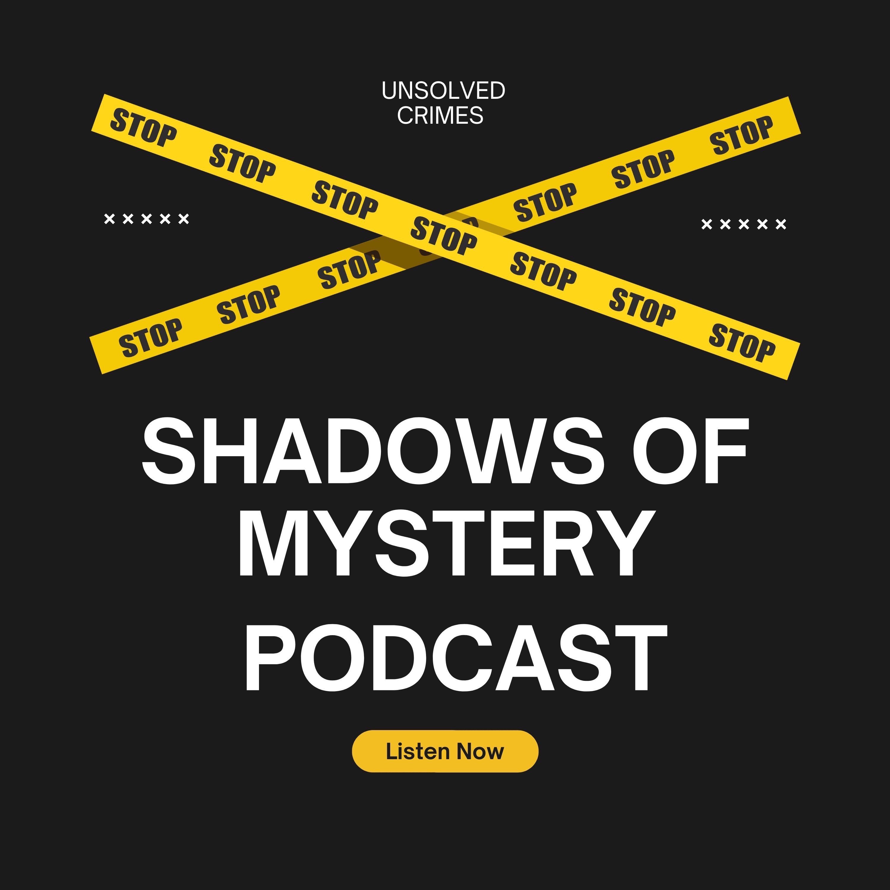 Shadows of Mystery Podcast
