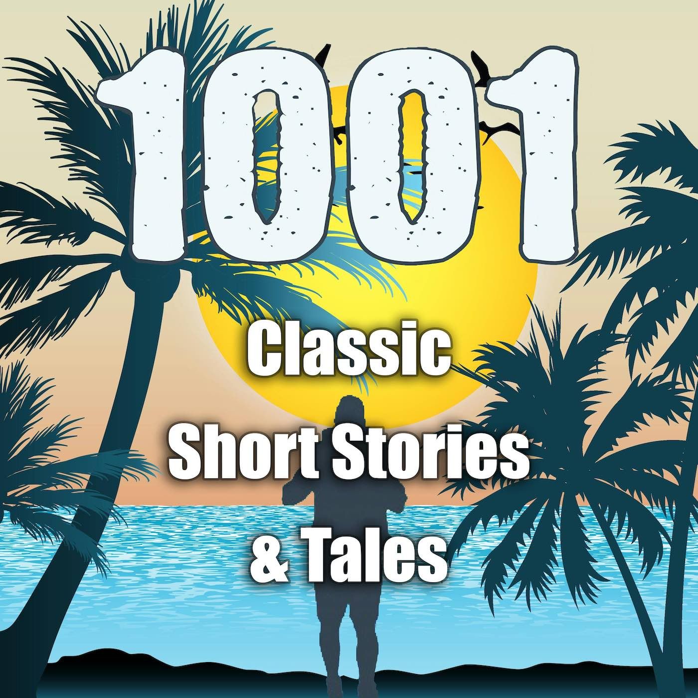 1001 Classic Short Stories & Tales podcast artwork