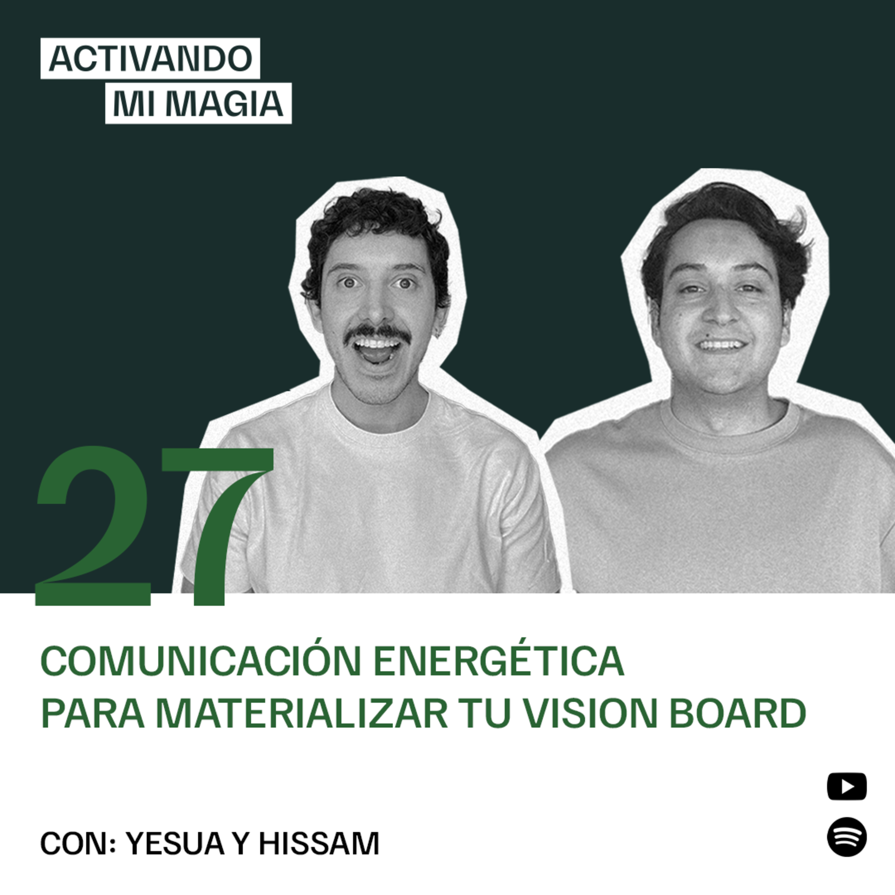 27. Comunicación energética para materializar tu vision board