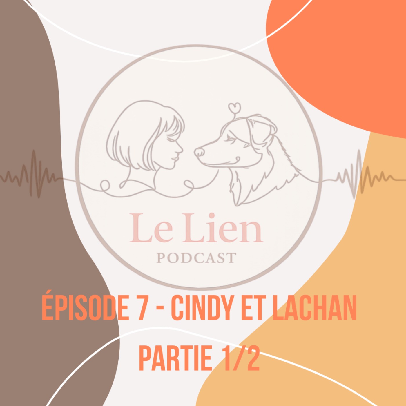 Épisode 7 - Cindy et Lachan episode artwork